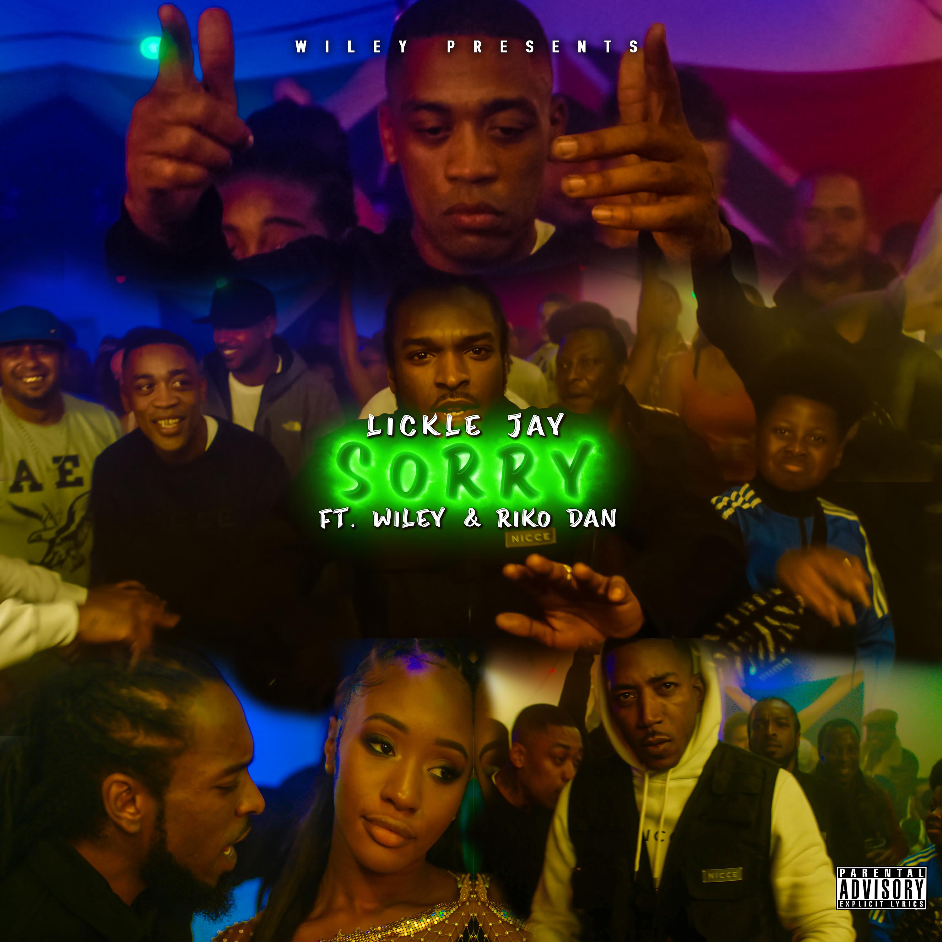 Постер альбома Sorry (feat. Riko Dan) [Wiley Presents Lickle Jay]