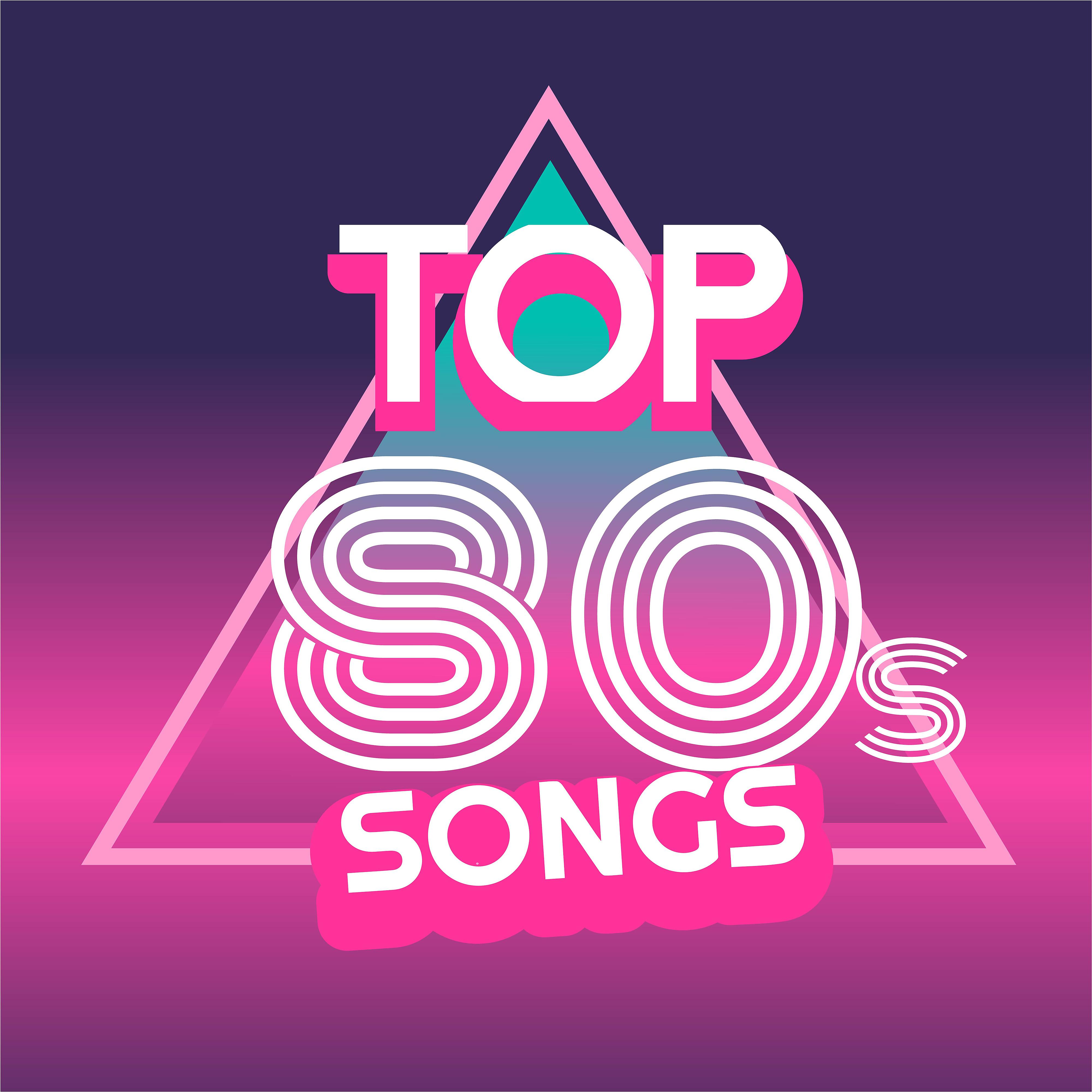 Постер альбома Top 80s Songs (The Greatest Eighties Hits)