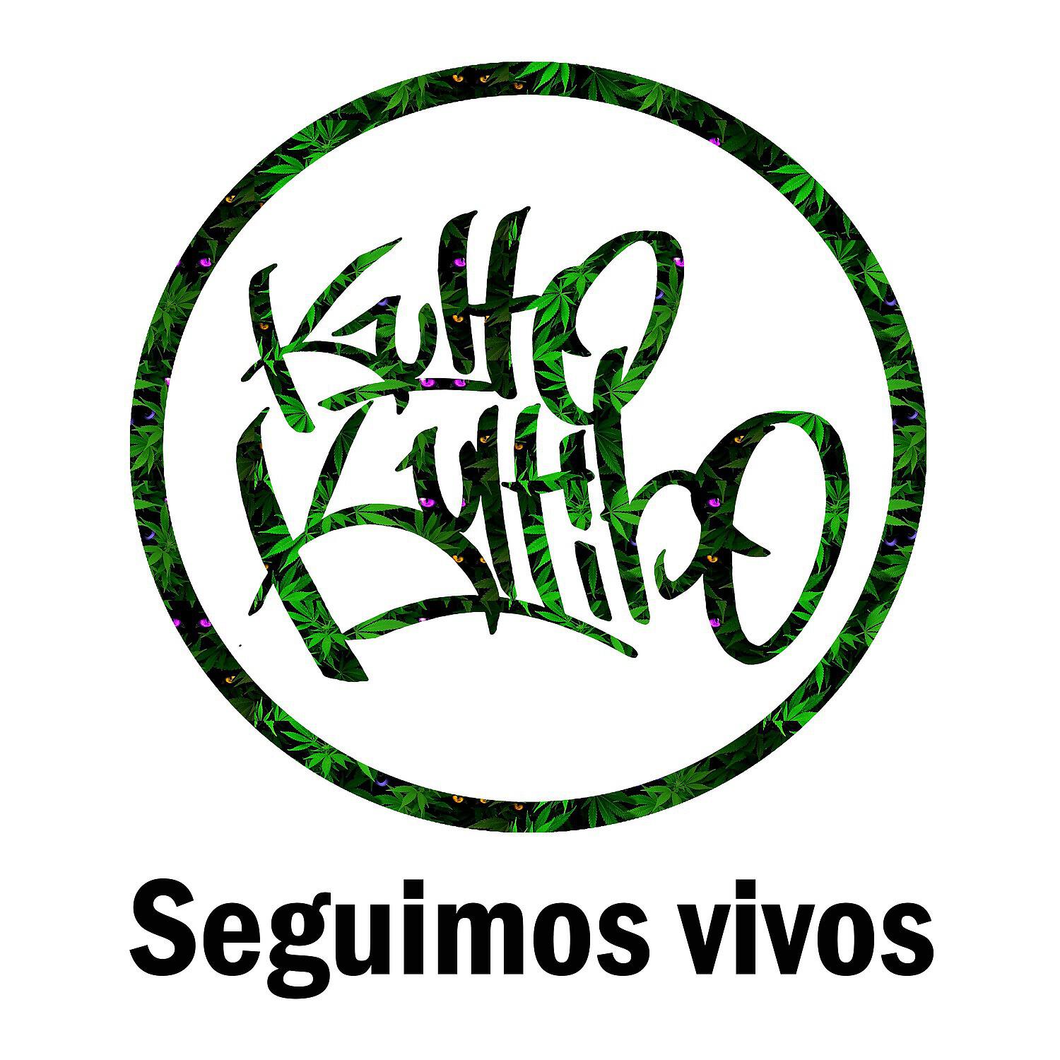 Kulto Kultibo - Seguimos Vivos