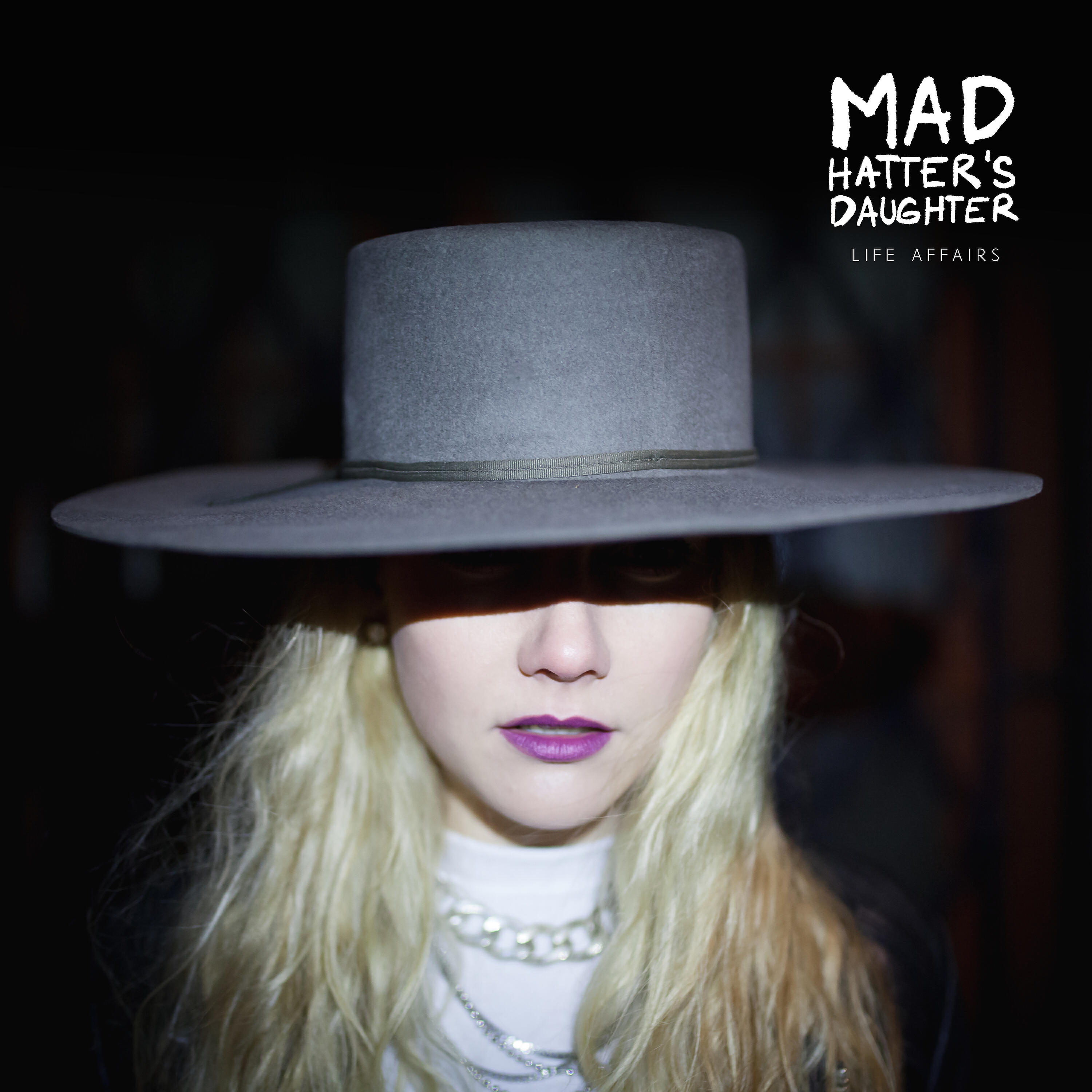 Mad Hatter's Daughter - I Could Have Been