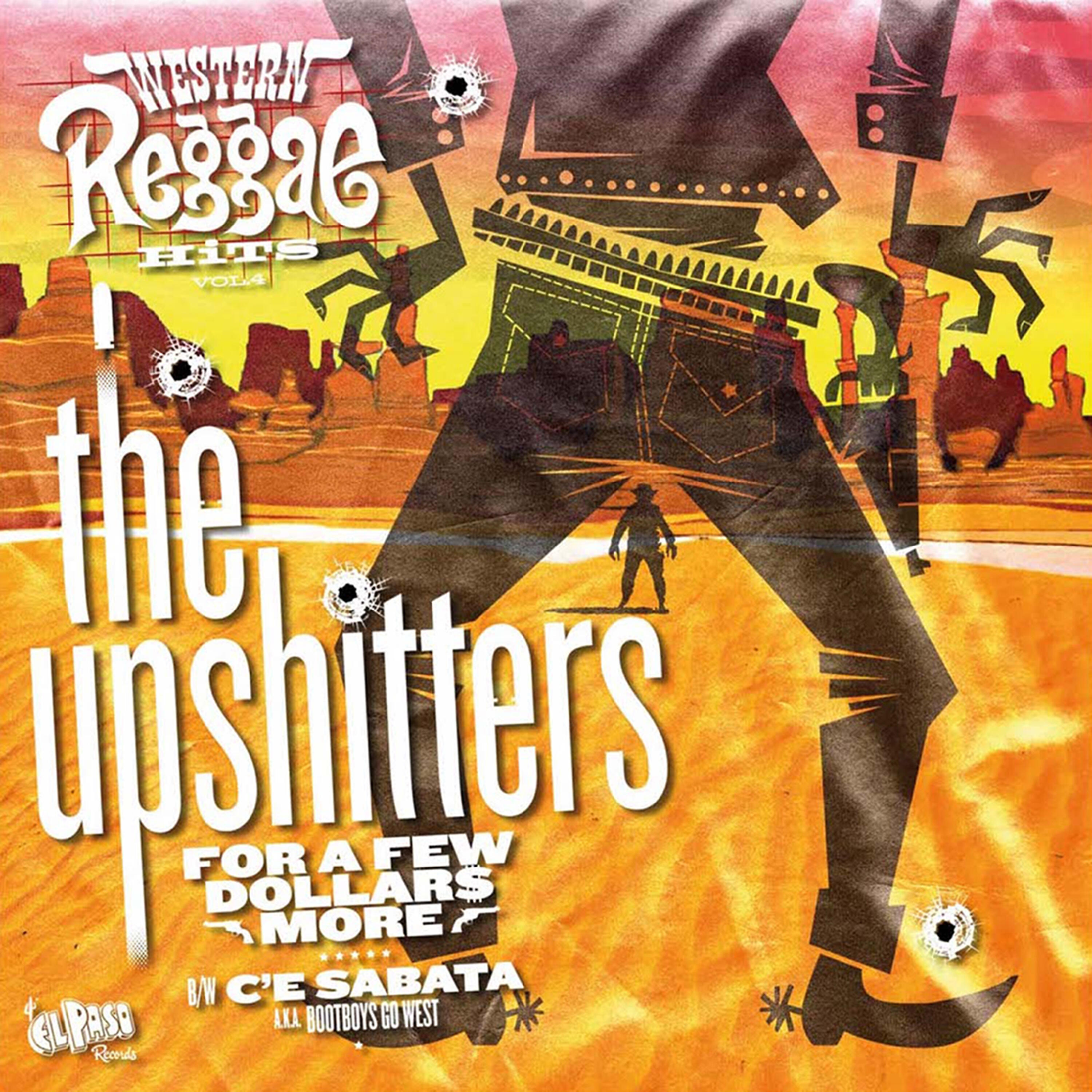 The Upshitters - C'e Sabata (aka Bootboys Gp West)