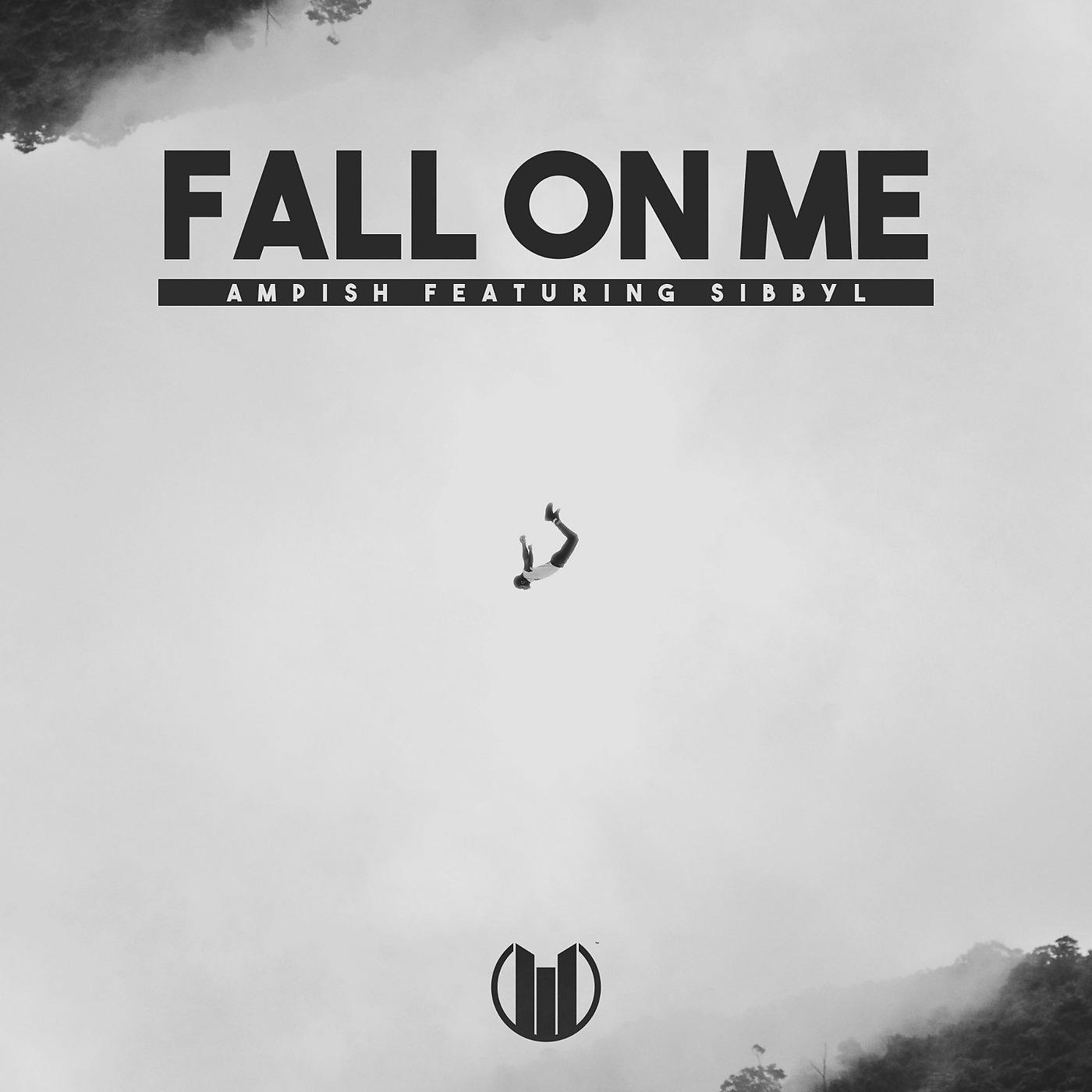 Постер альбома Fall on Me