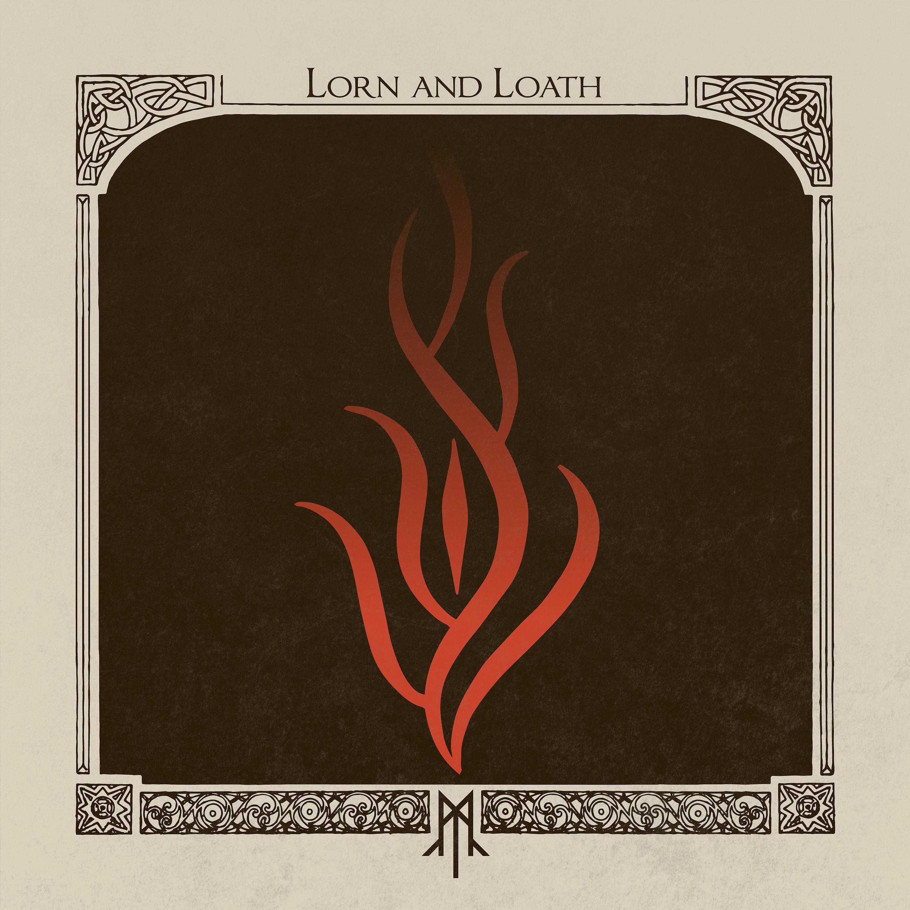 Постер альбома Lorn and Loath