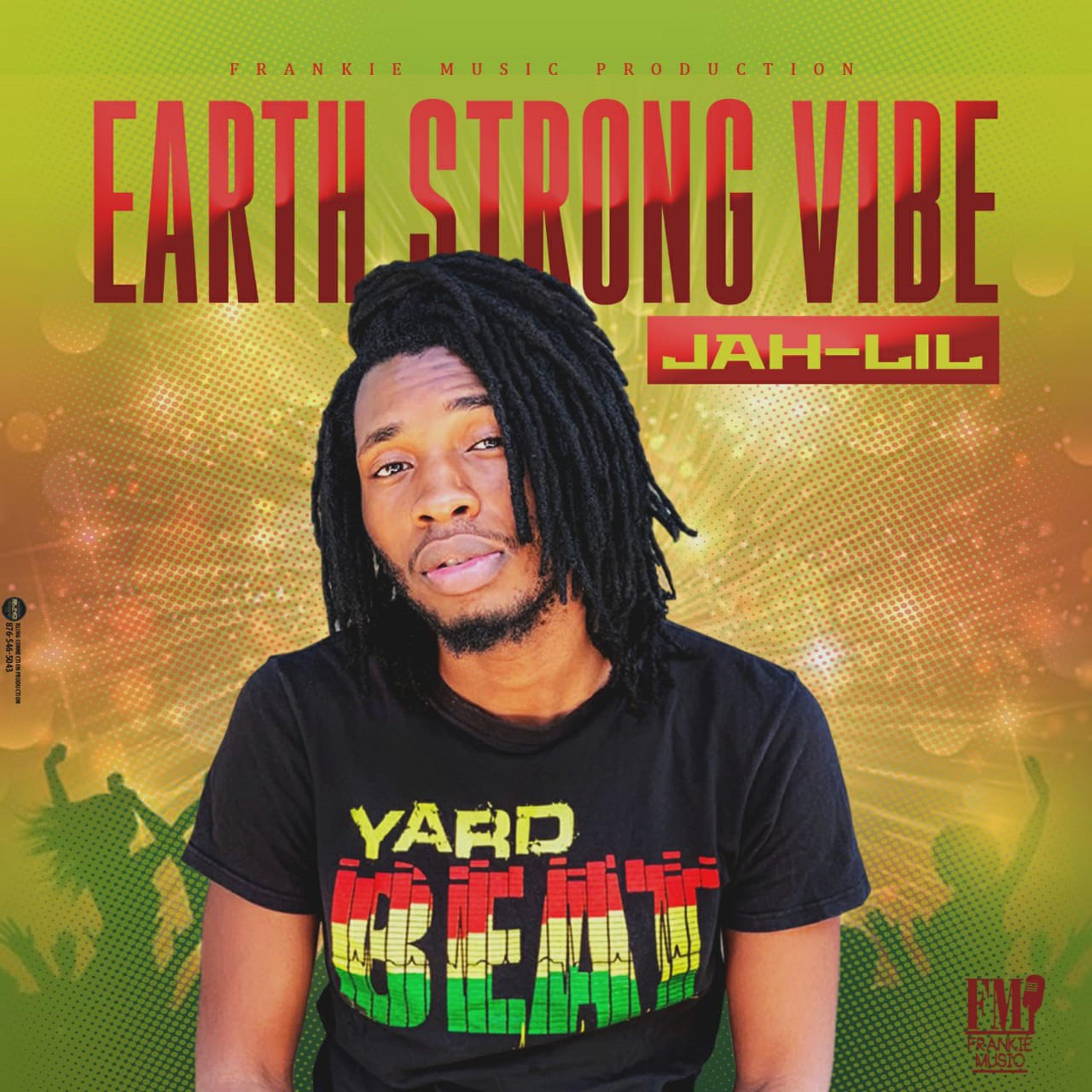 Постер альбома Earth Strong Vibe
