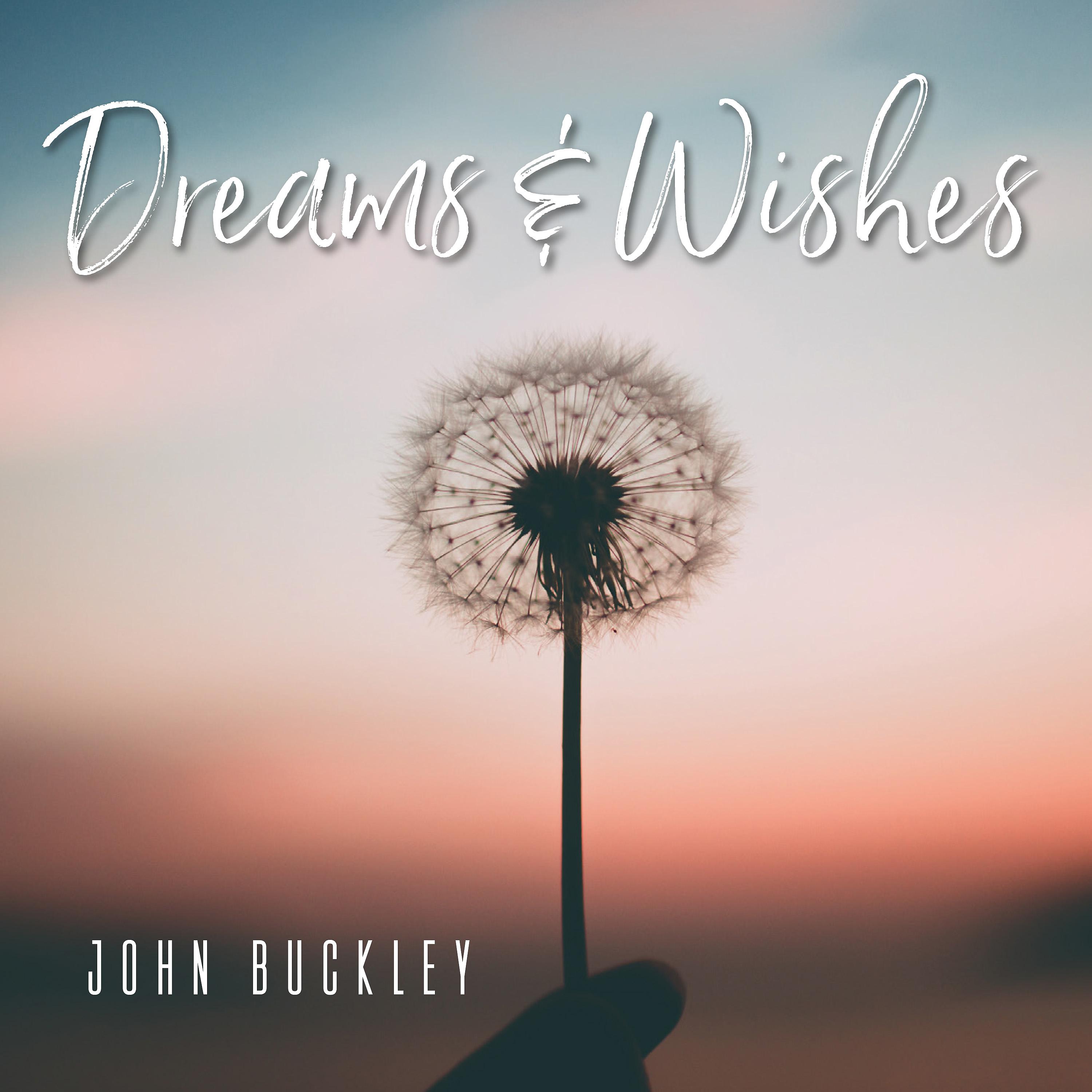 Постер альбома Dreams & Wishes