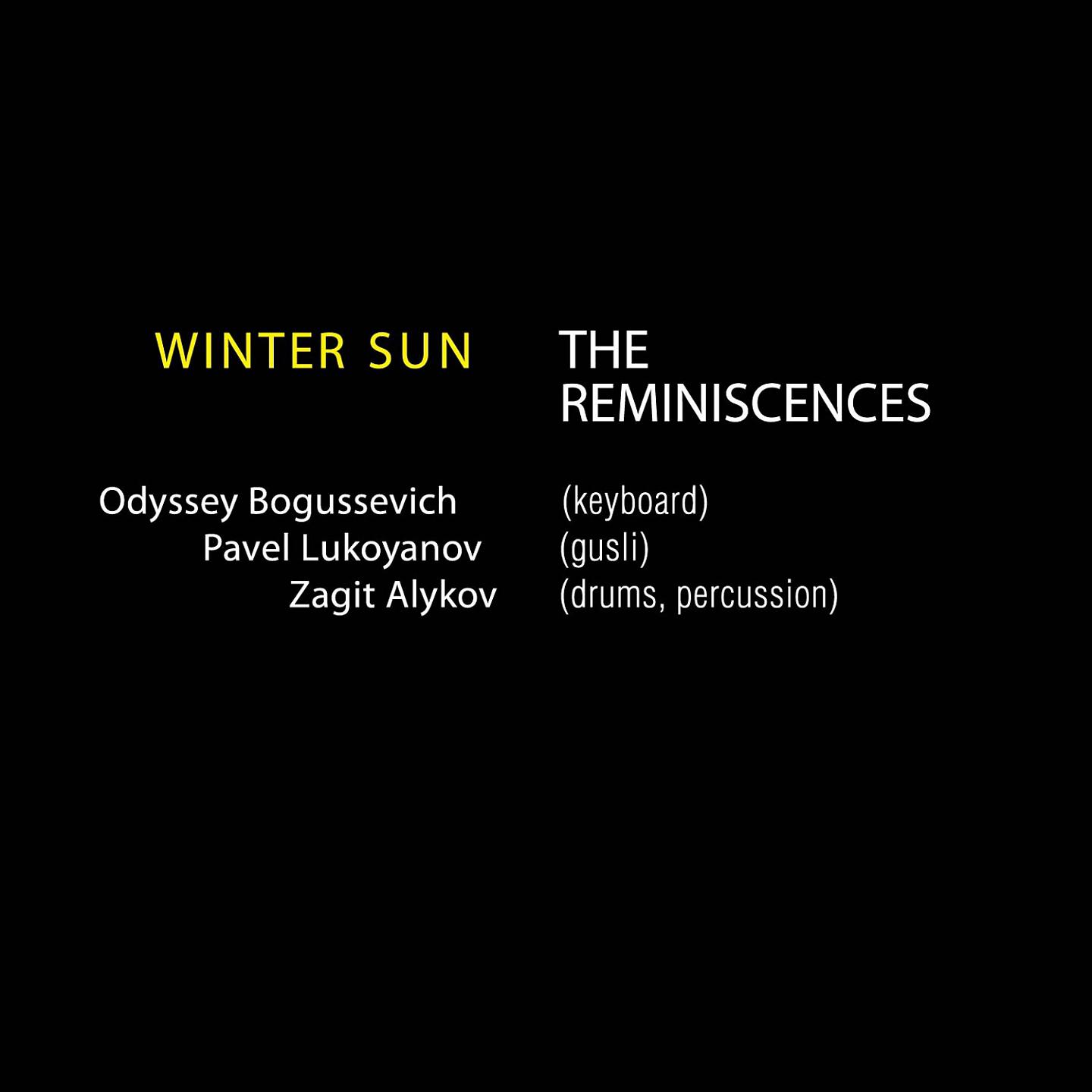 Постер альбома Winter Sun - The Reminiscences