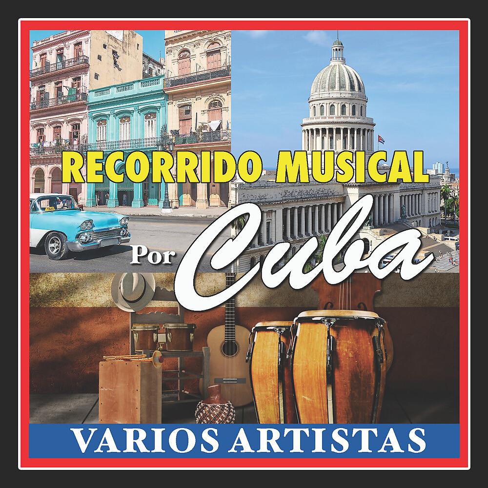 Постер альбома Recorrido Musical por Cuba
