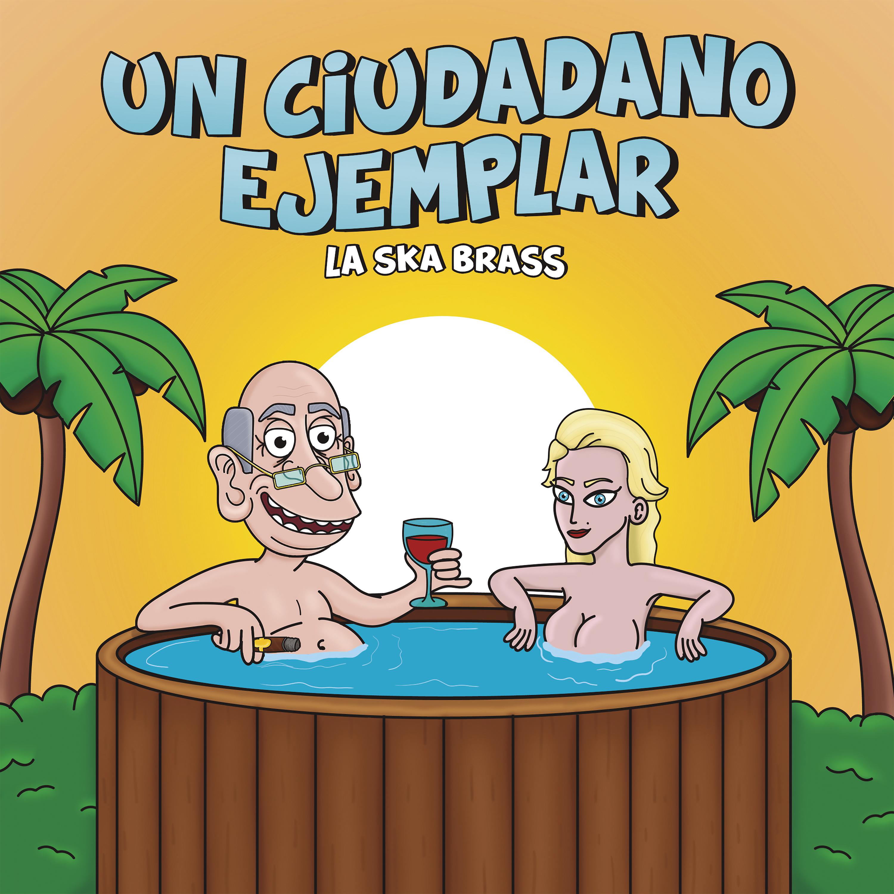 Постер альбома Un Ciudadano Ejemplar