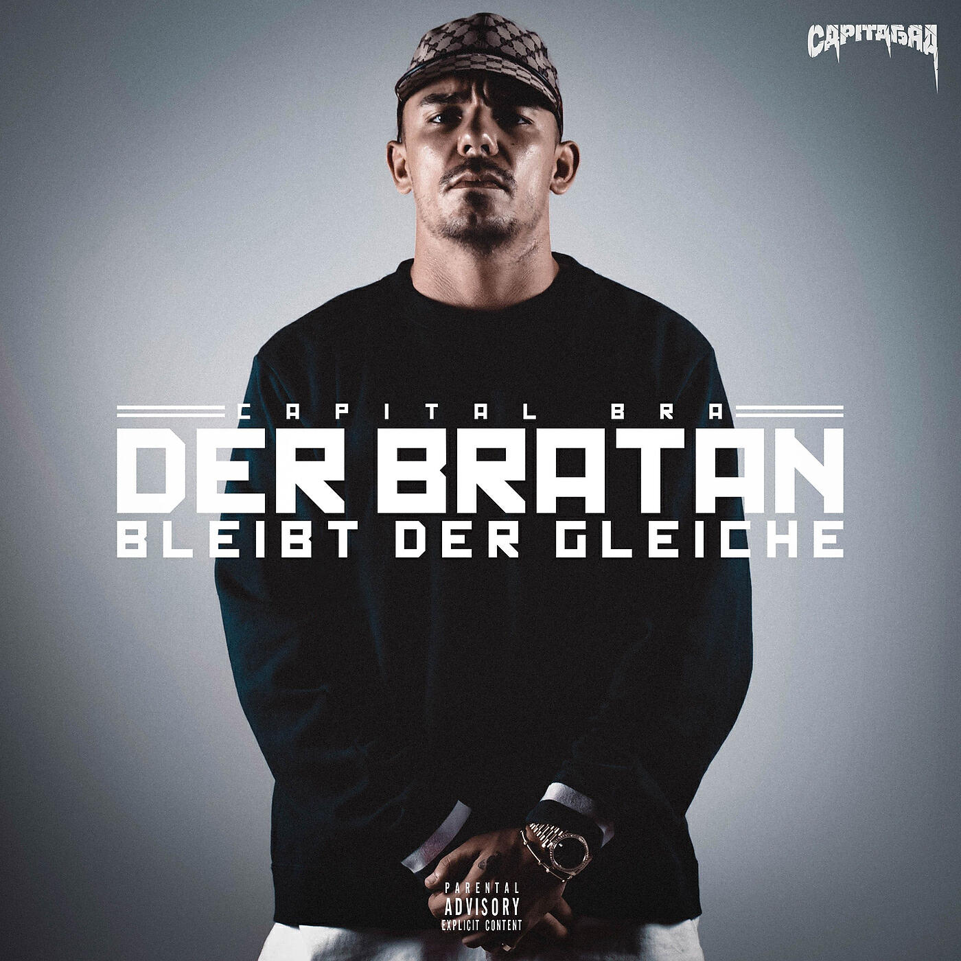 Capital Bra - Der Bratan bleibt der gleiche