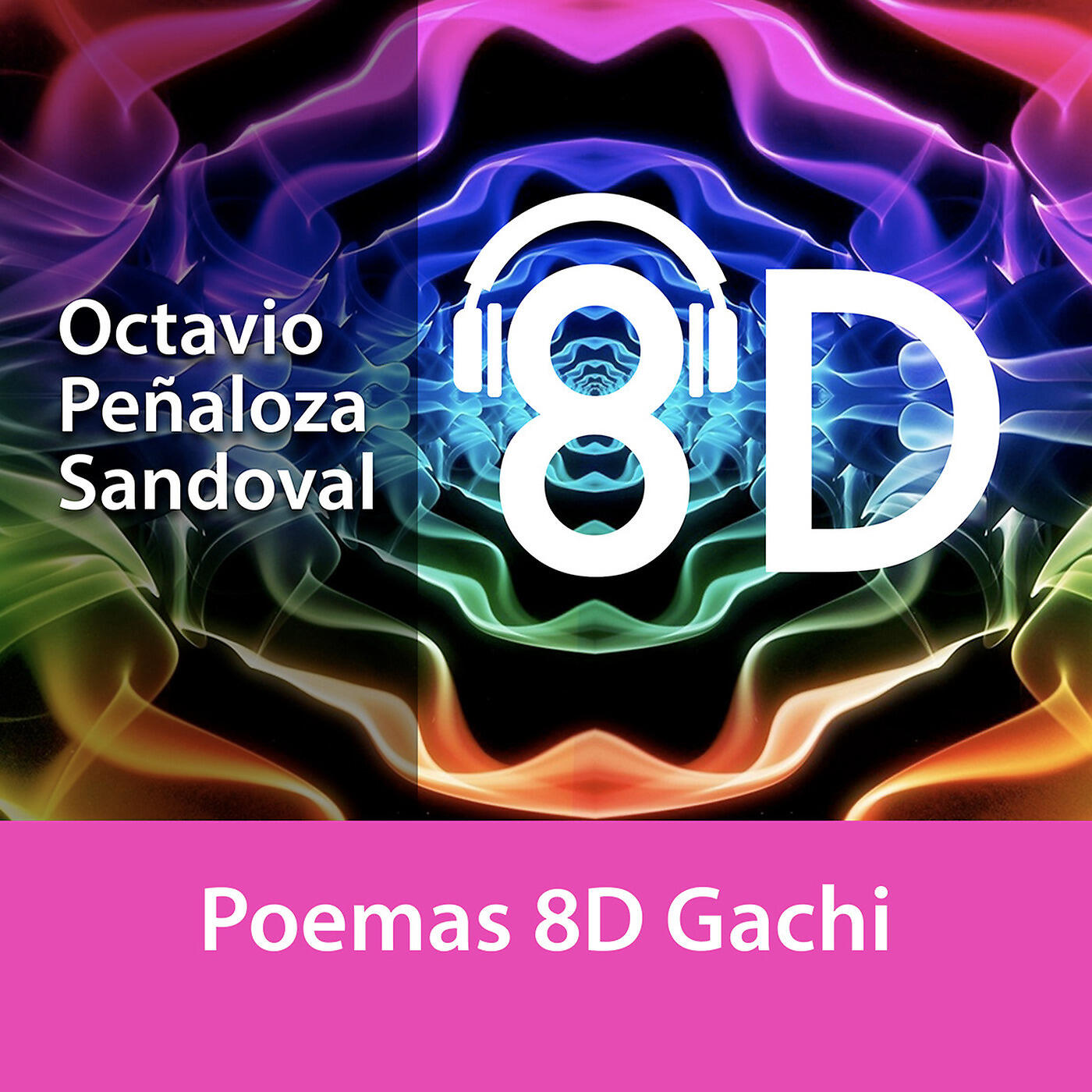 Octavio Peñaloza Sandoval - Mi Devoción por Ti - 8d