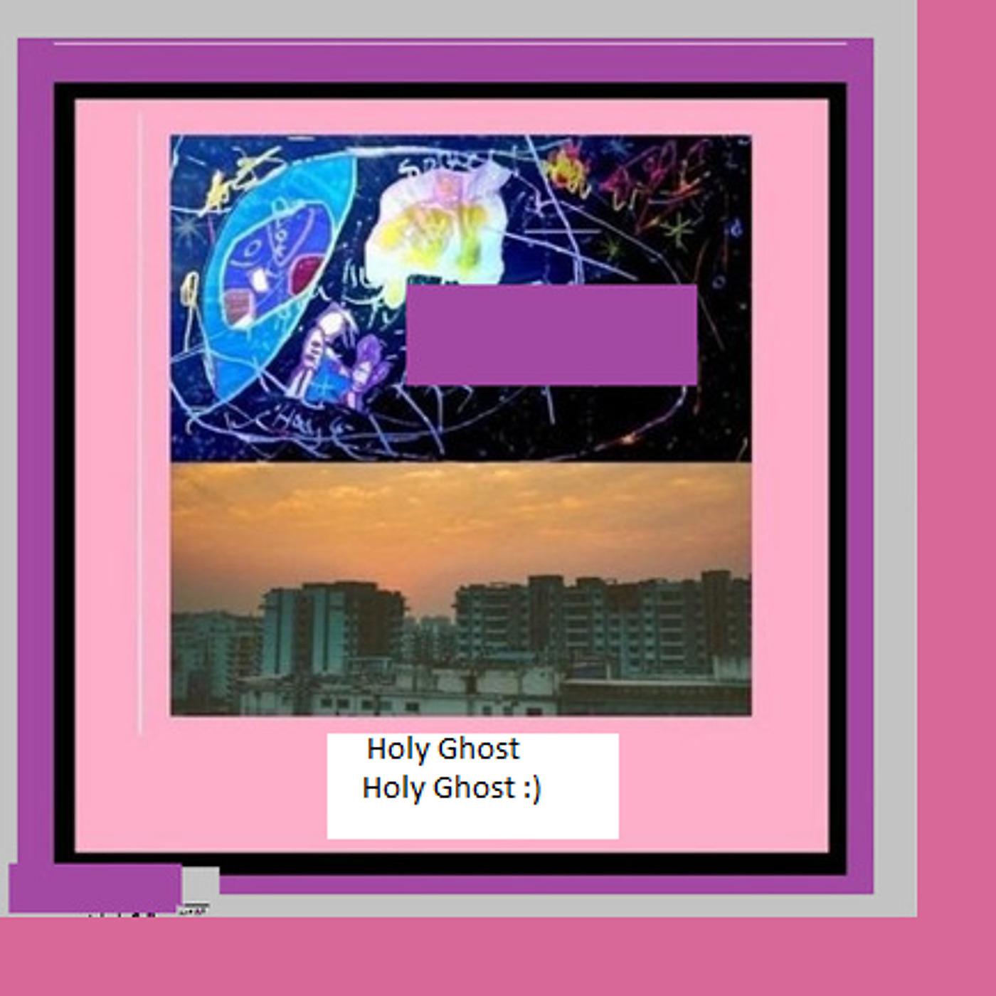 Постер альбома Holy Ghost :)