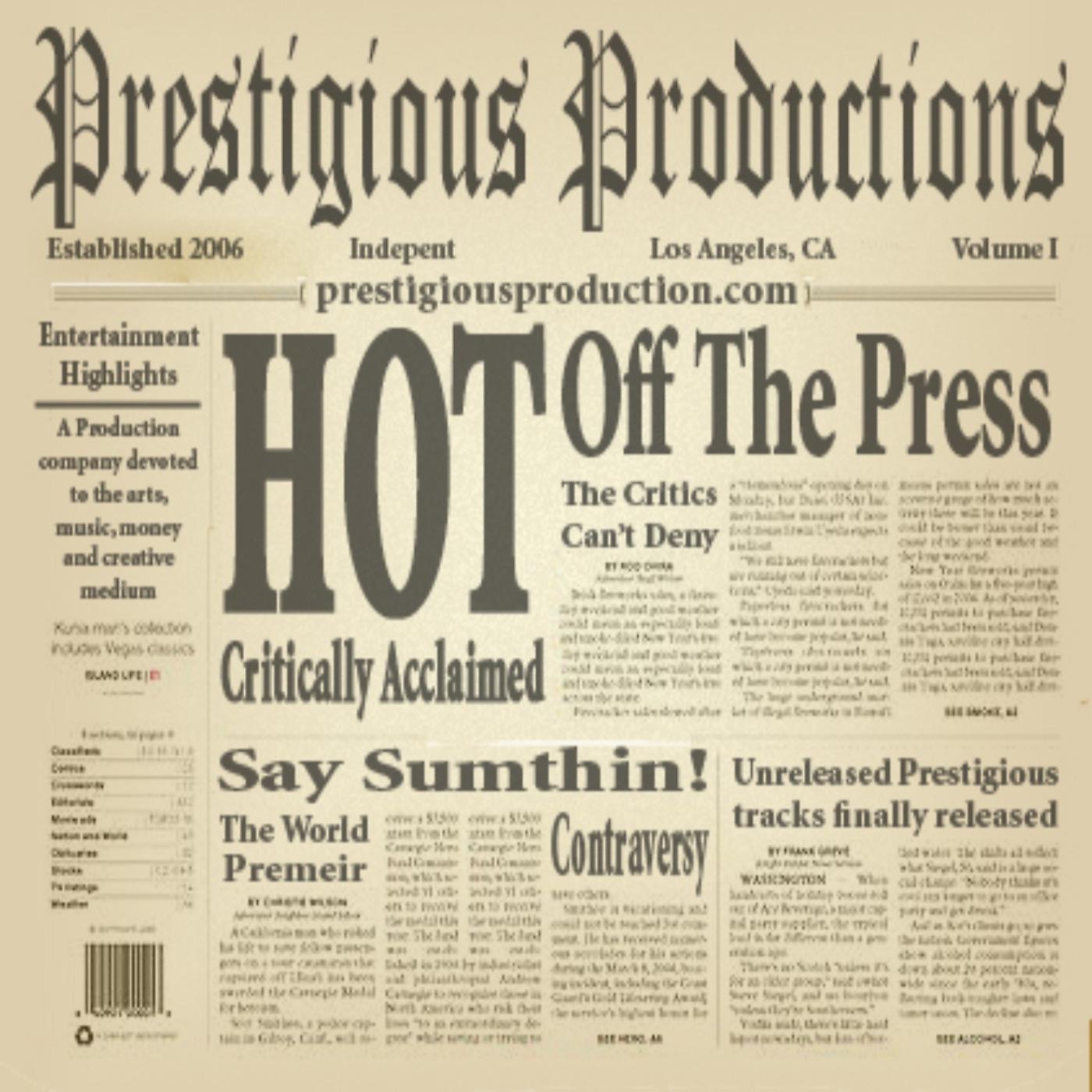 Постер альбома Prestigious Productions Hot off the Press