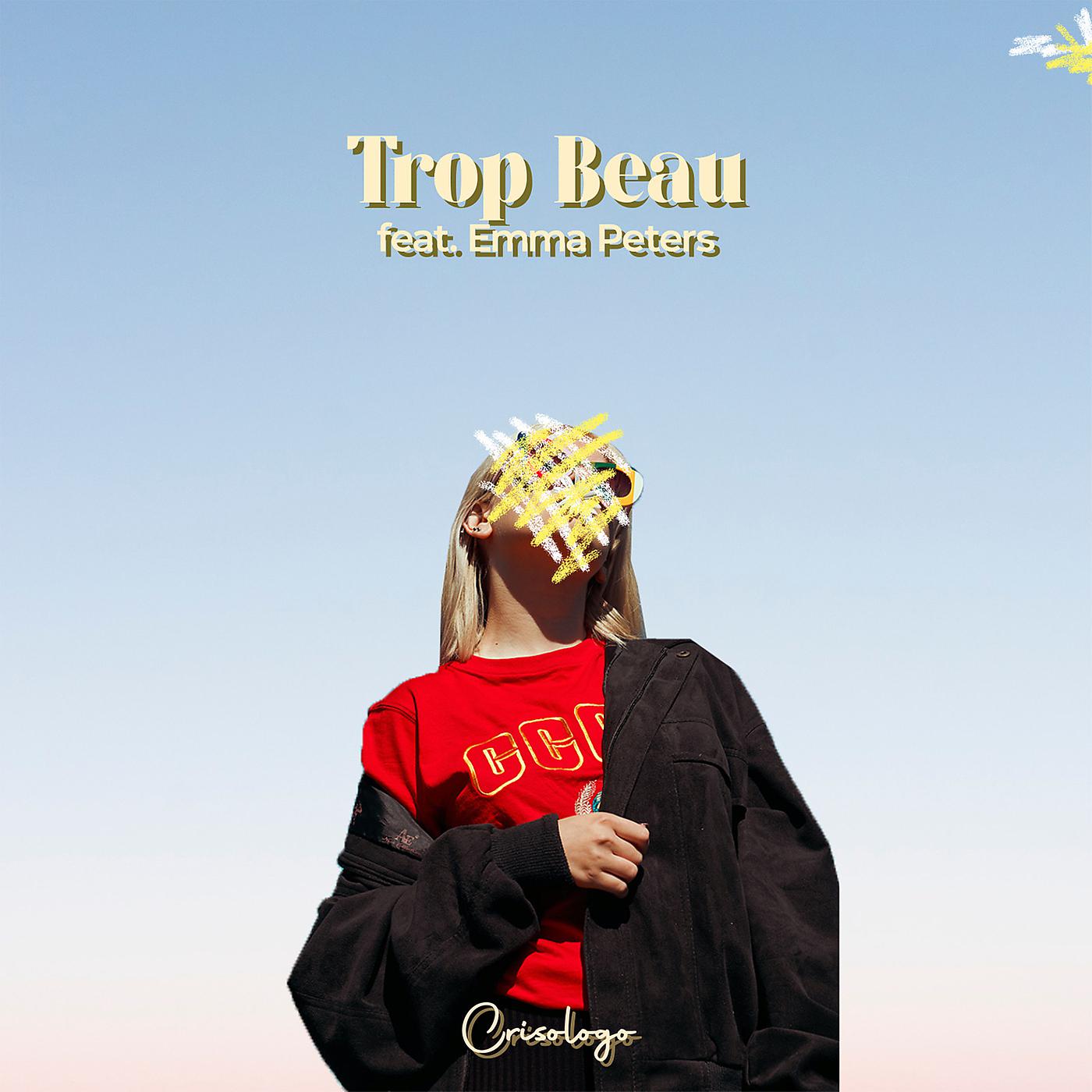 Постер альбома Trop beau