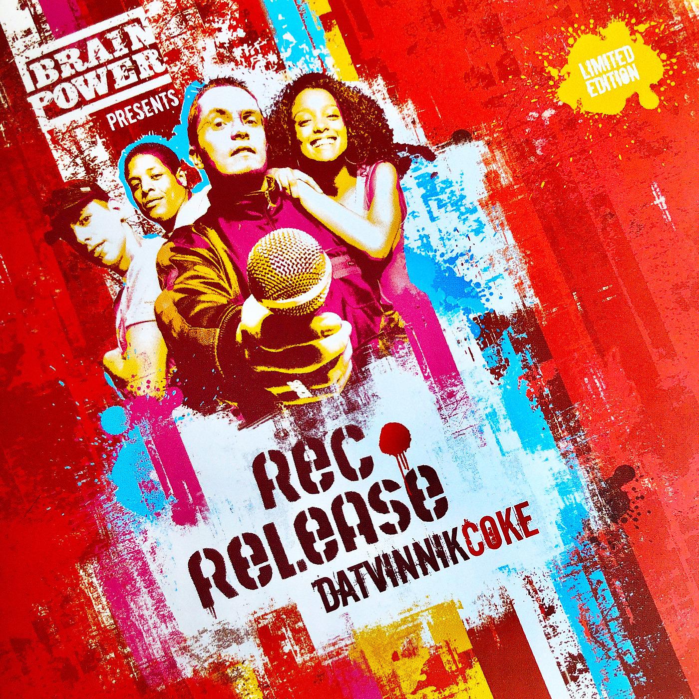 Постер альбома Rec Release: Datvinnikcoke