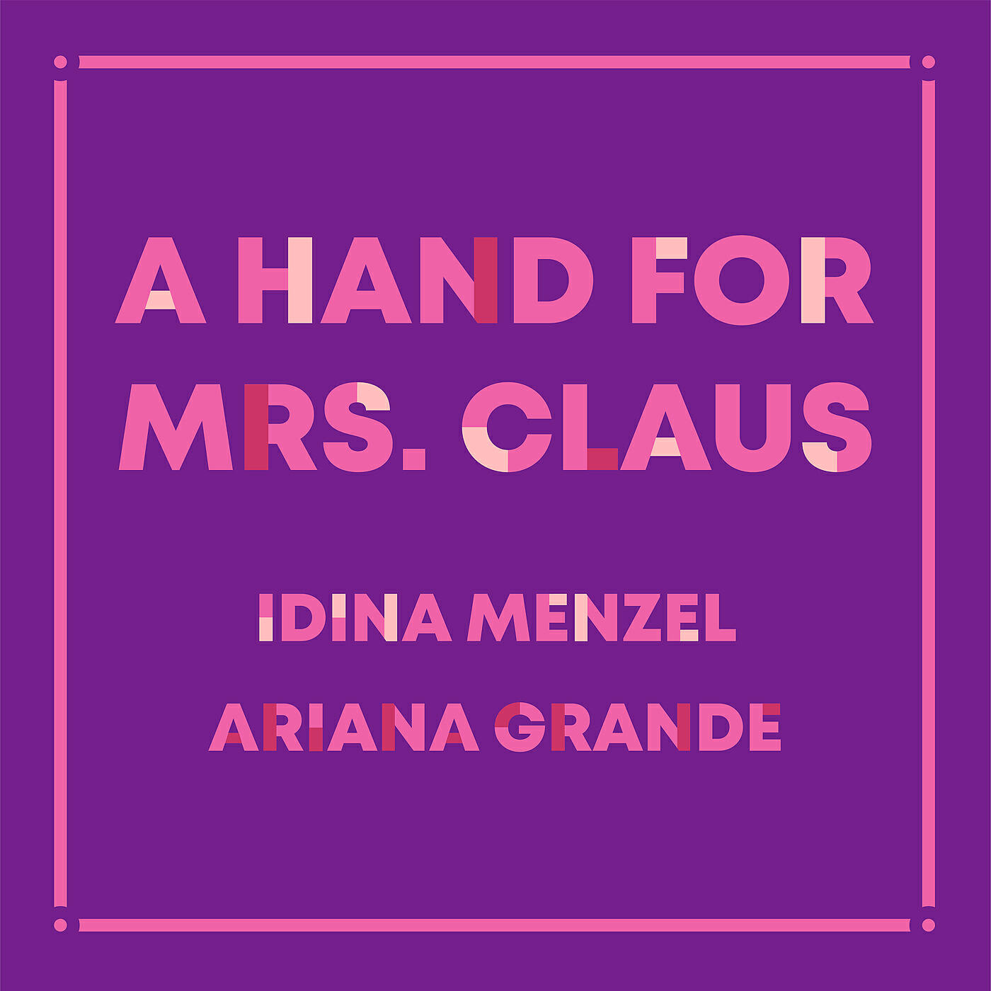 Idina Menzel - A Hand For Mrs. Claus