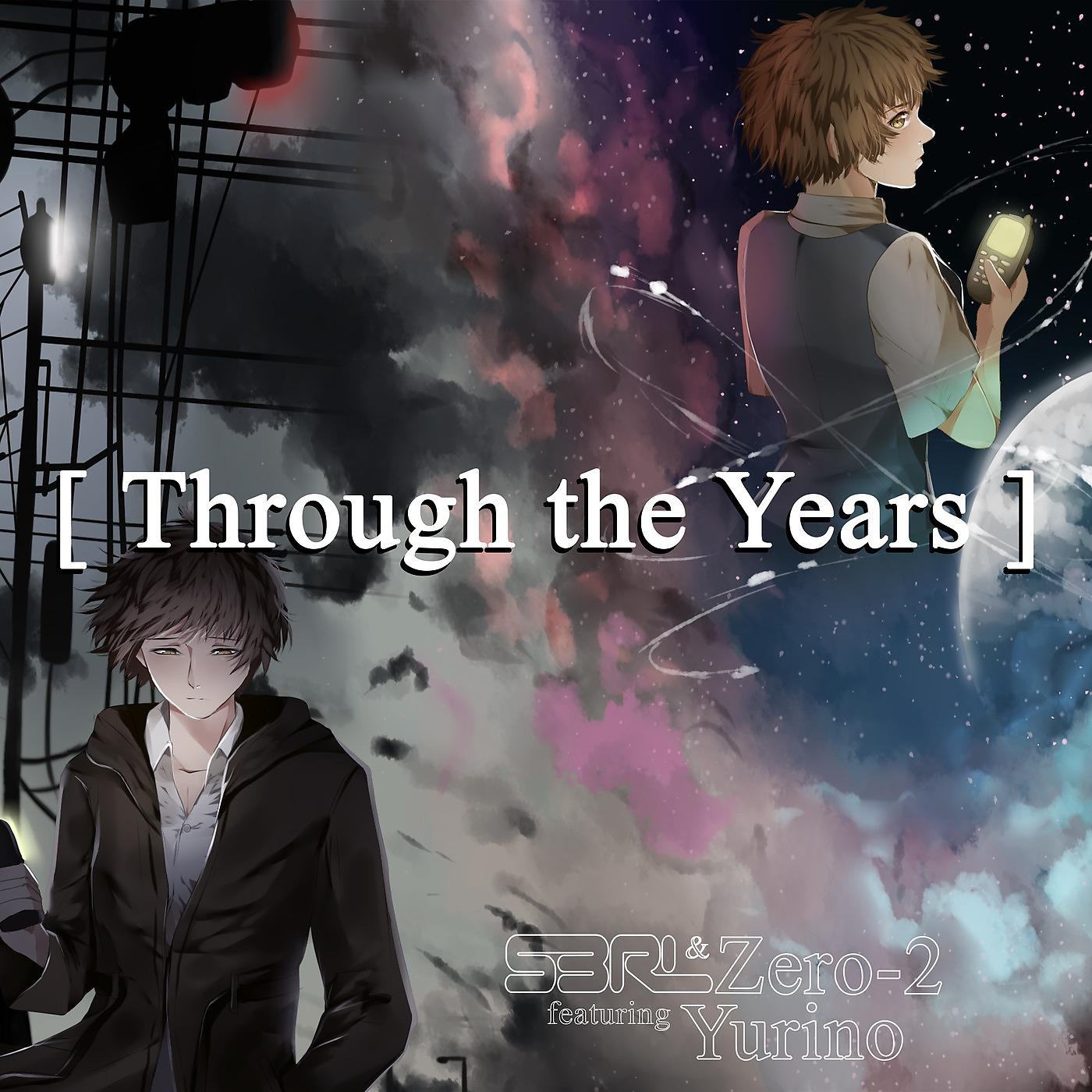 Постер альбома Through the Years (feat. Yurino)