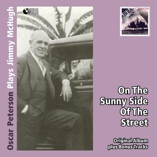 Постер альбома On the Sunny Side of the Street - Oscar Peterson Plays Jimmy McHugh