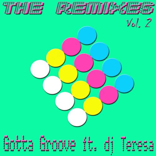 Gotta Groove - Gotta Groove (Kurt Wohle Tech House Remix)
