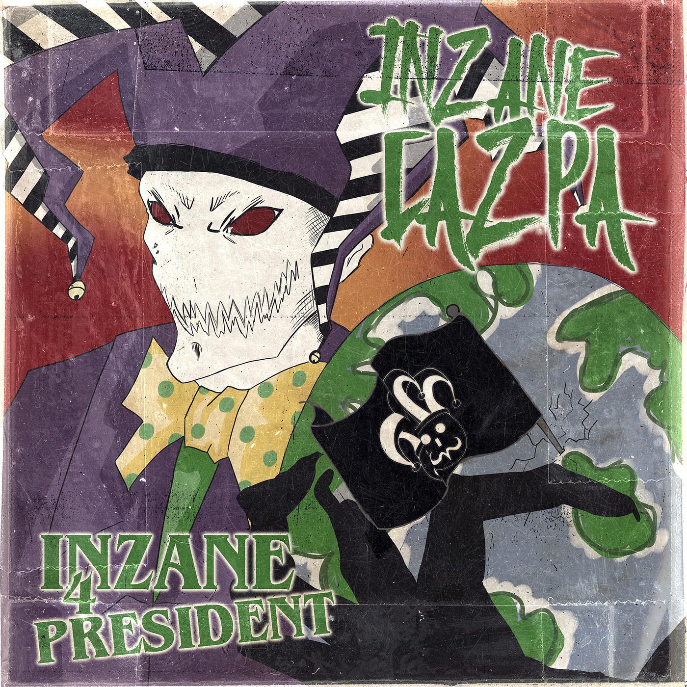 Постер альбома Inzane4president