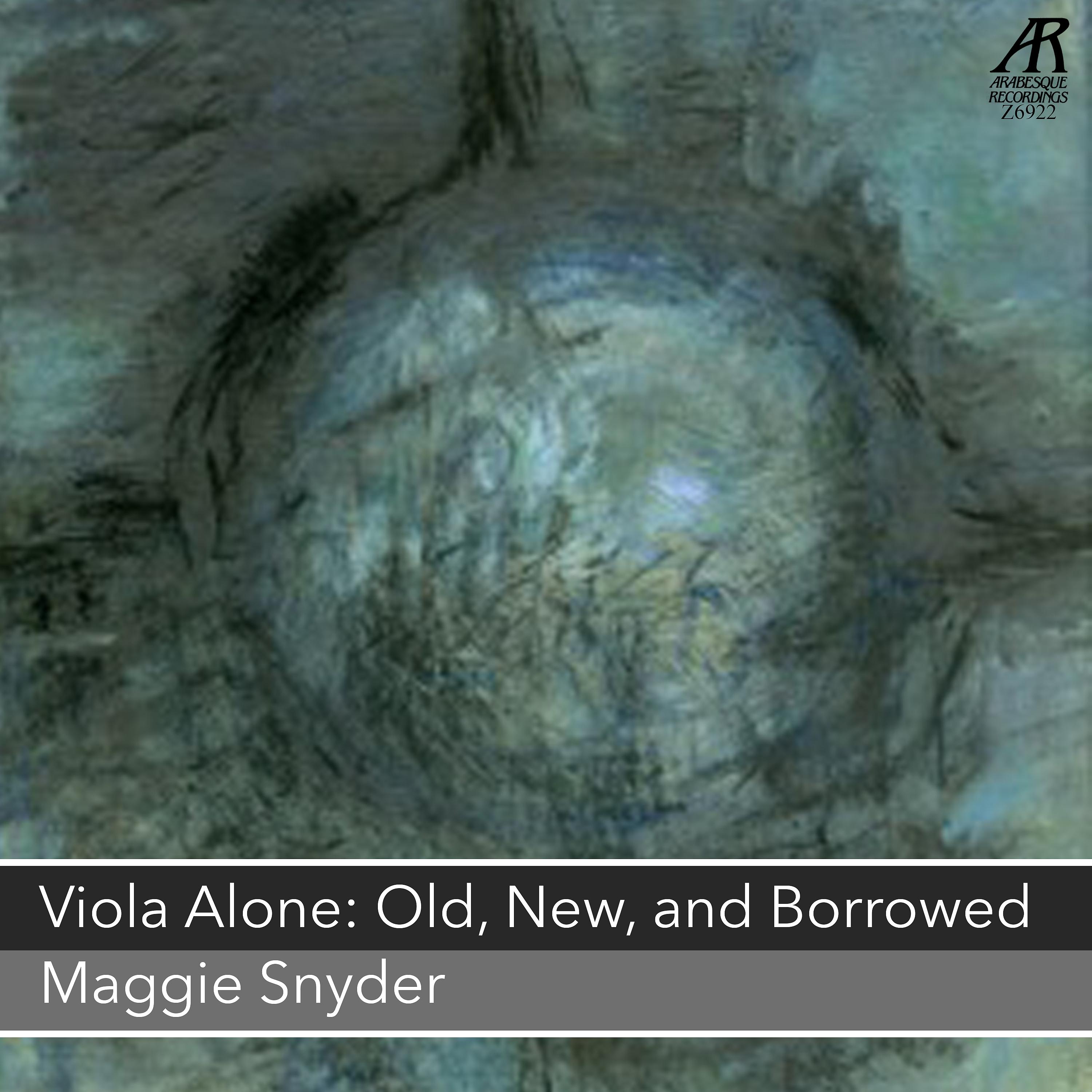 Постер альбома Viola Alone: Old, New, and Borrowed