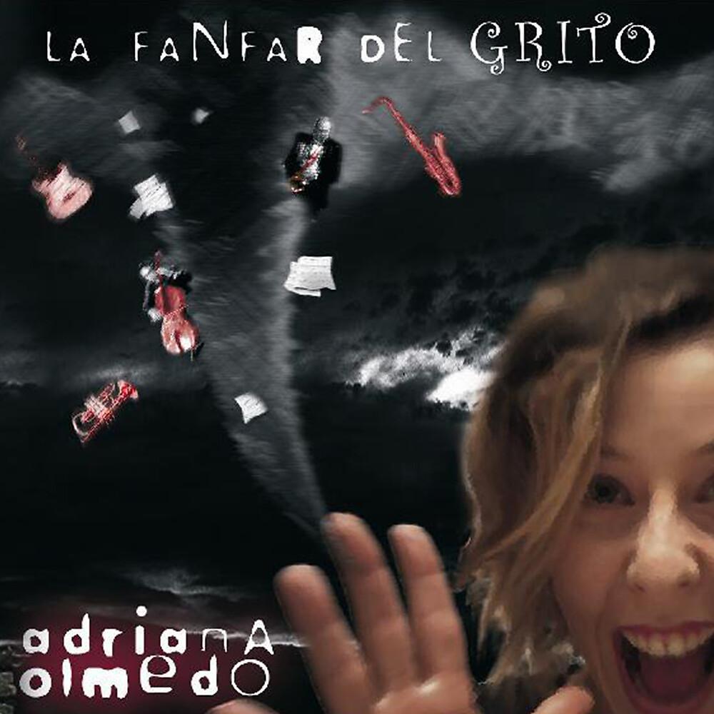 Постер альбома La Fanfar del Grito