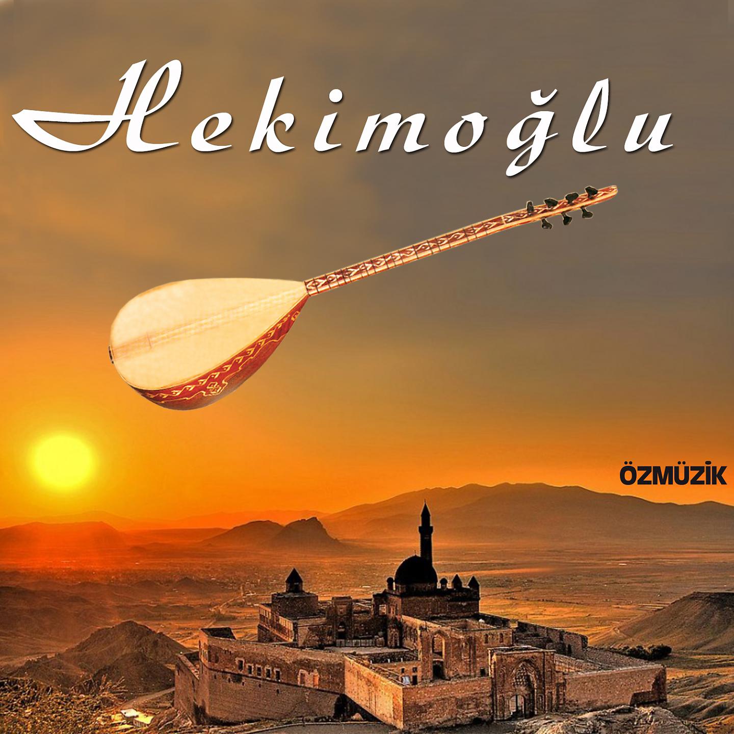 Постер альбома Hekimoğlu