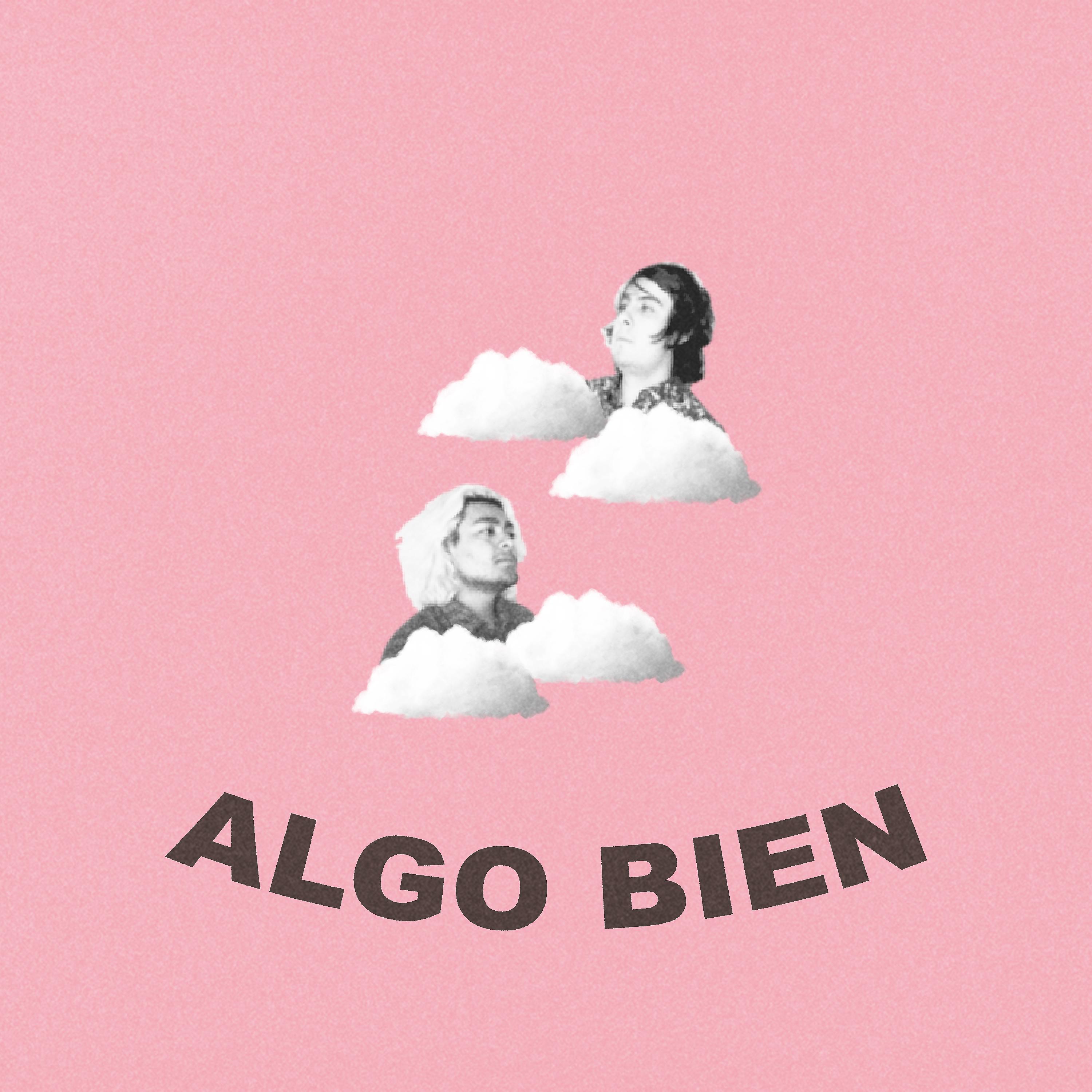 Постер альбома Algo Bien