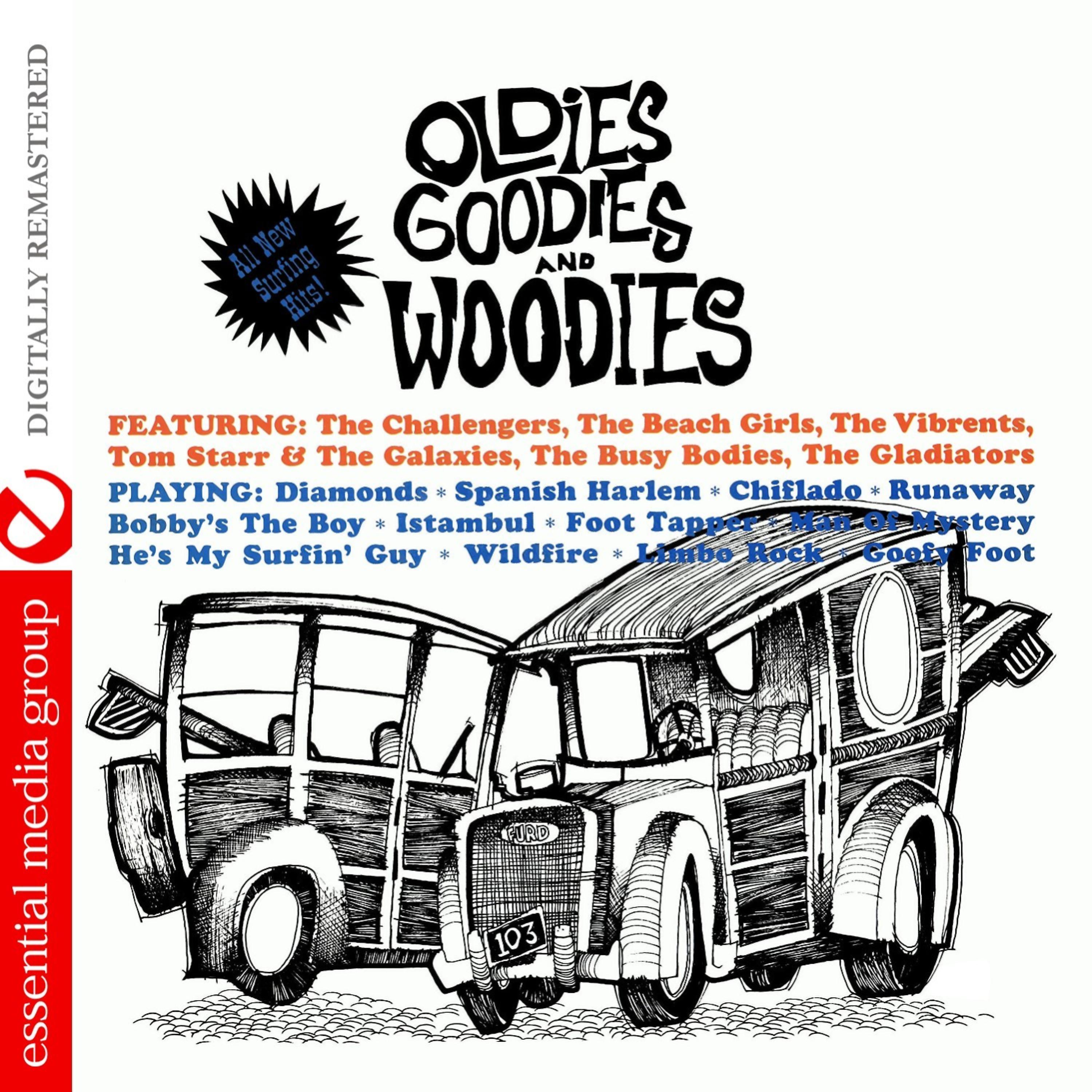 Постер альбома Oldies, Goodies And Woodies (Remastered)
