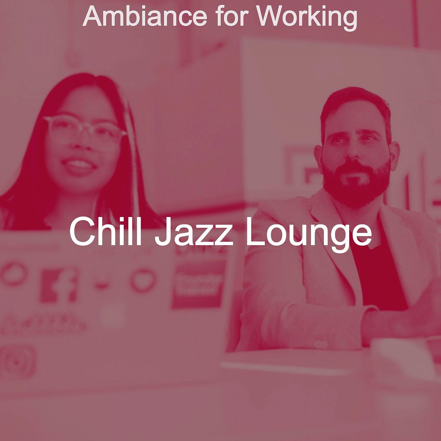 Постер альбома Ambiance for Working