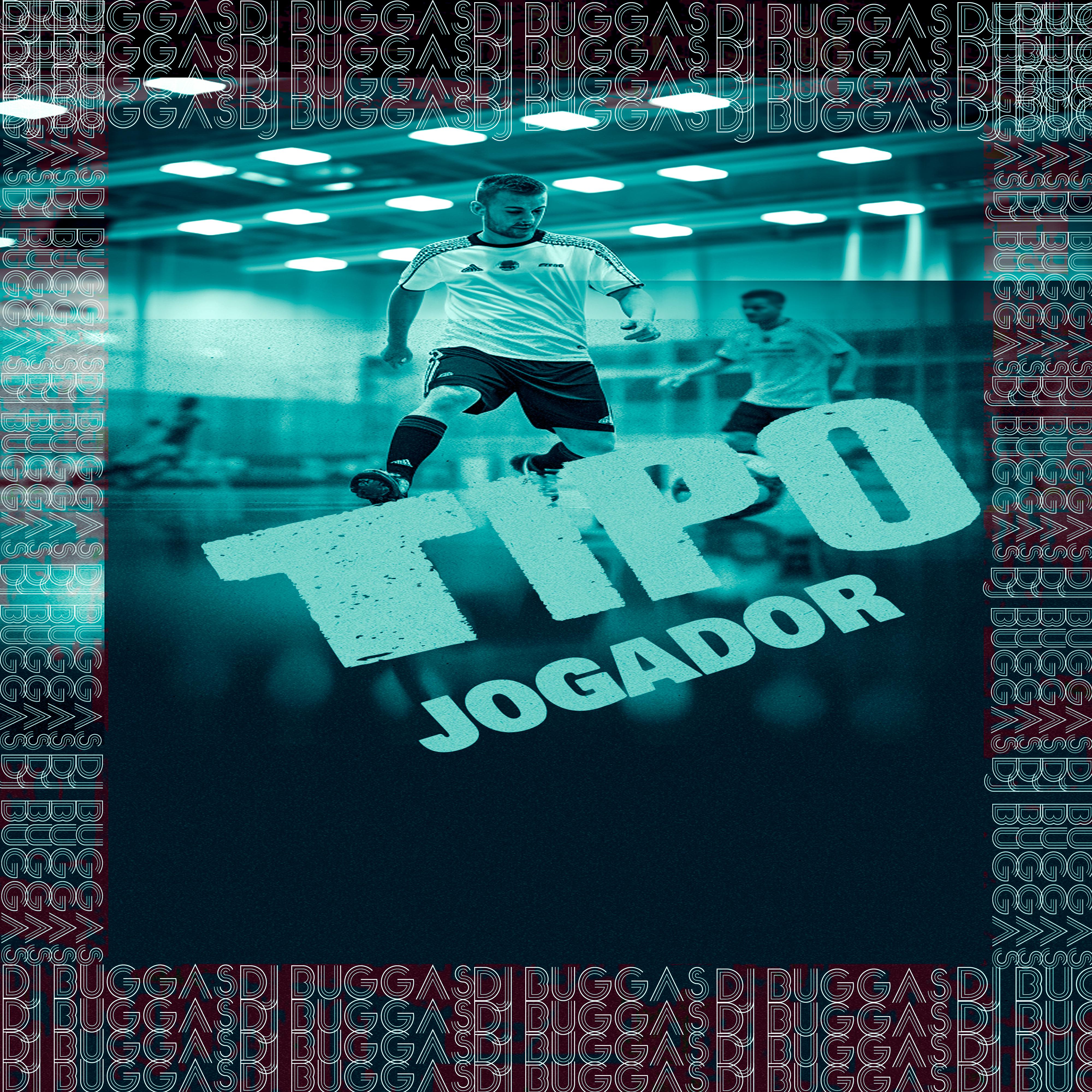 Постер альбома Tipo Jogador