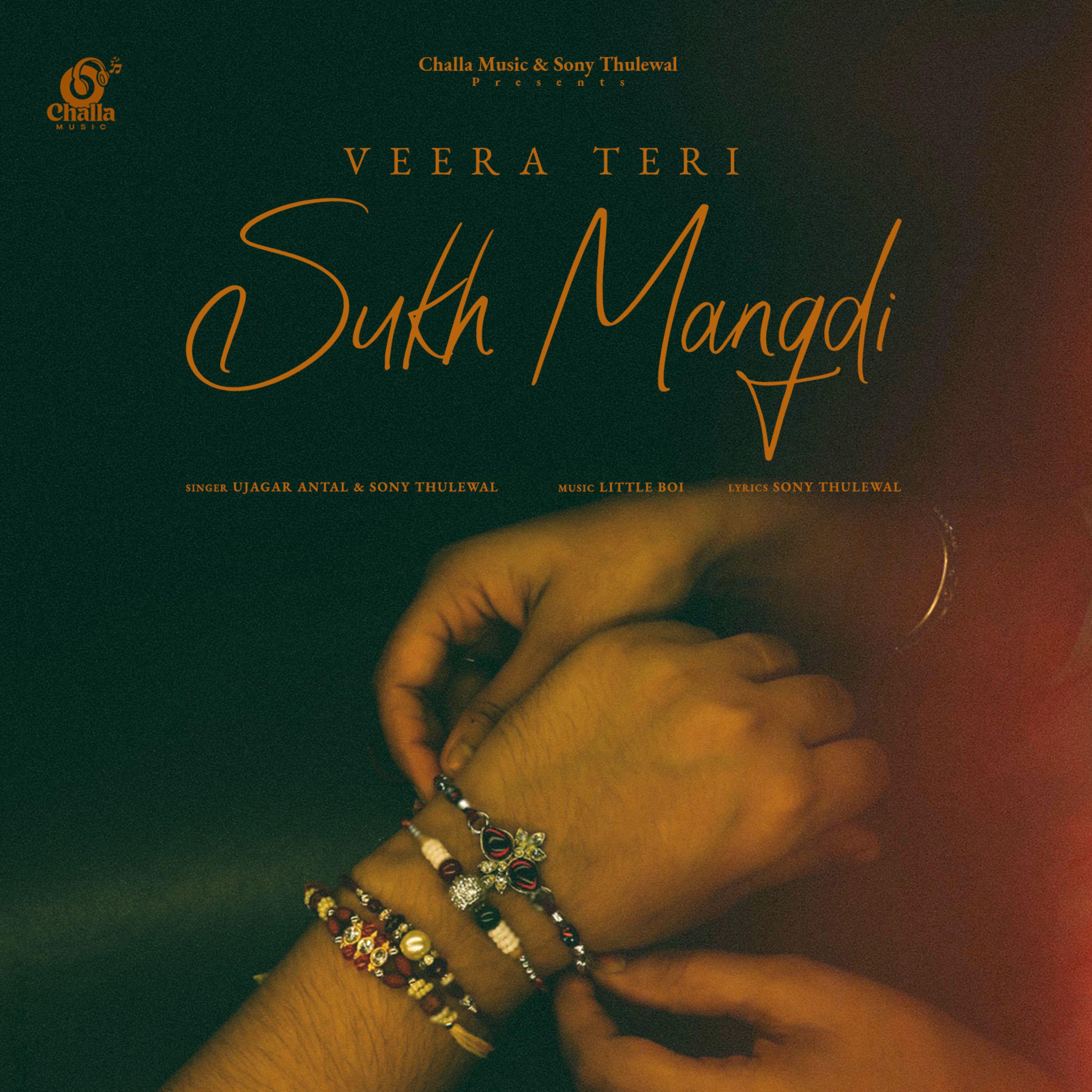 Постер альбома Veera Teri Sukh Mangdi