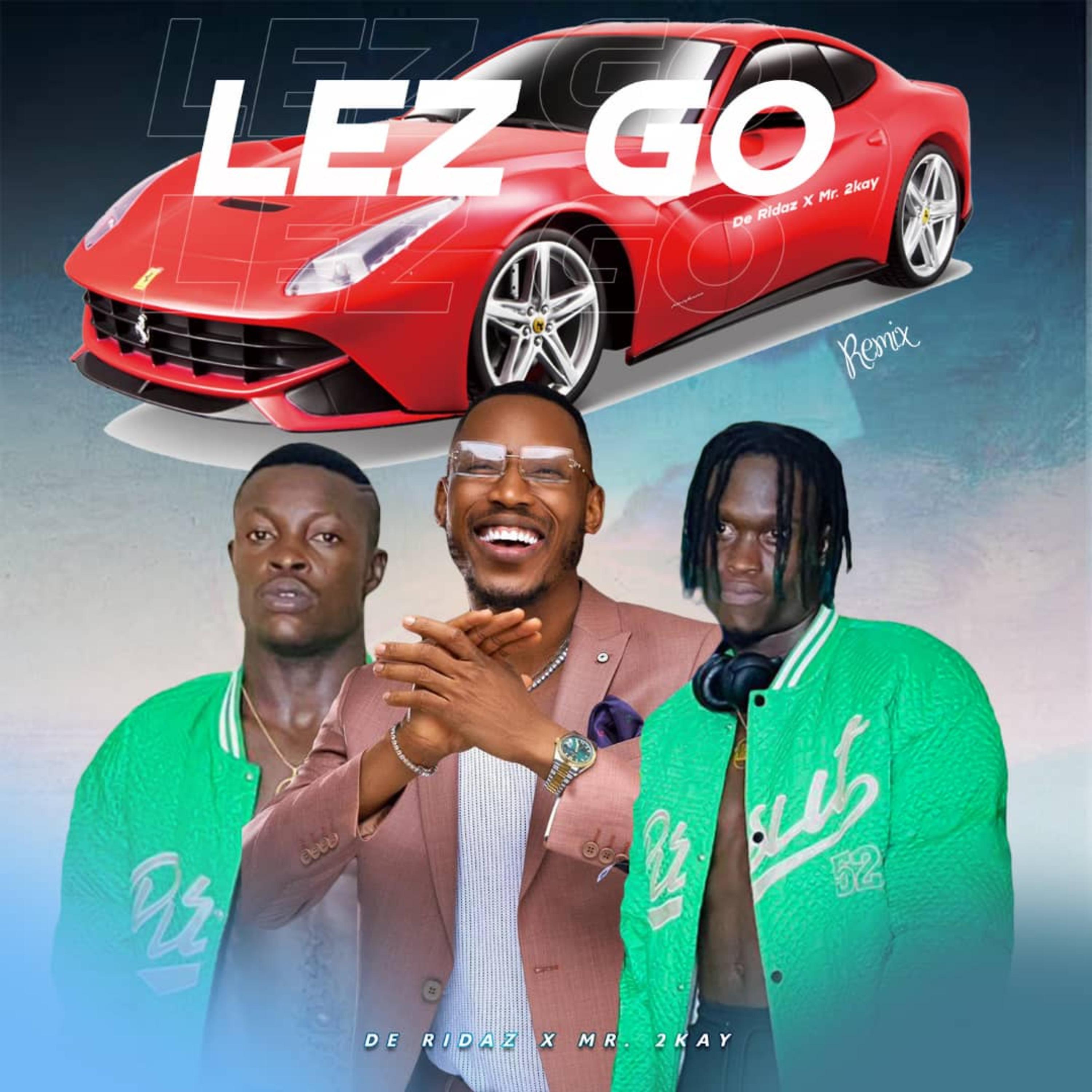 Постер альбома Lez Go