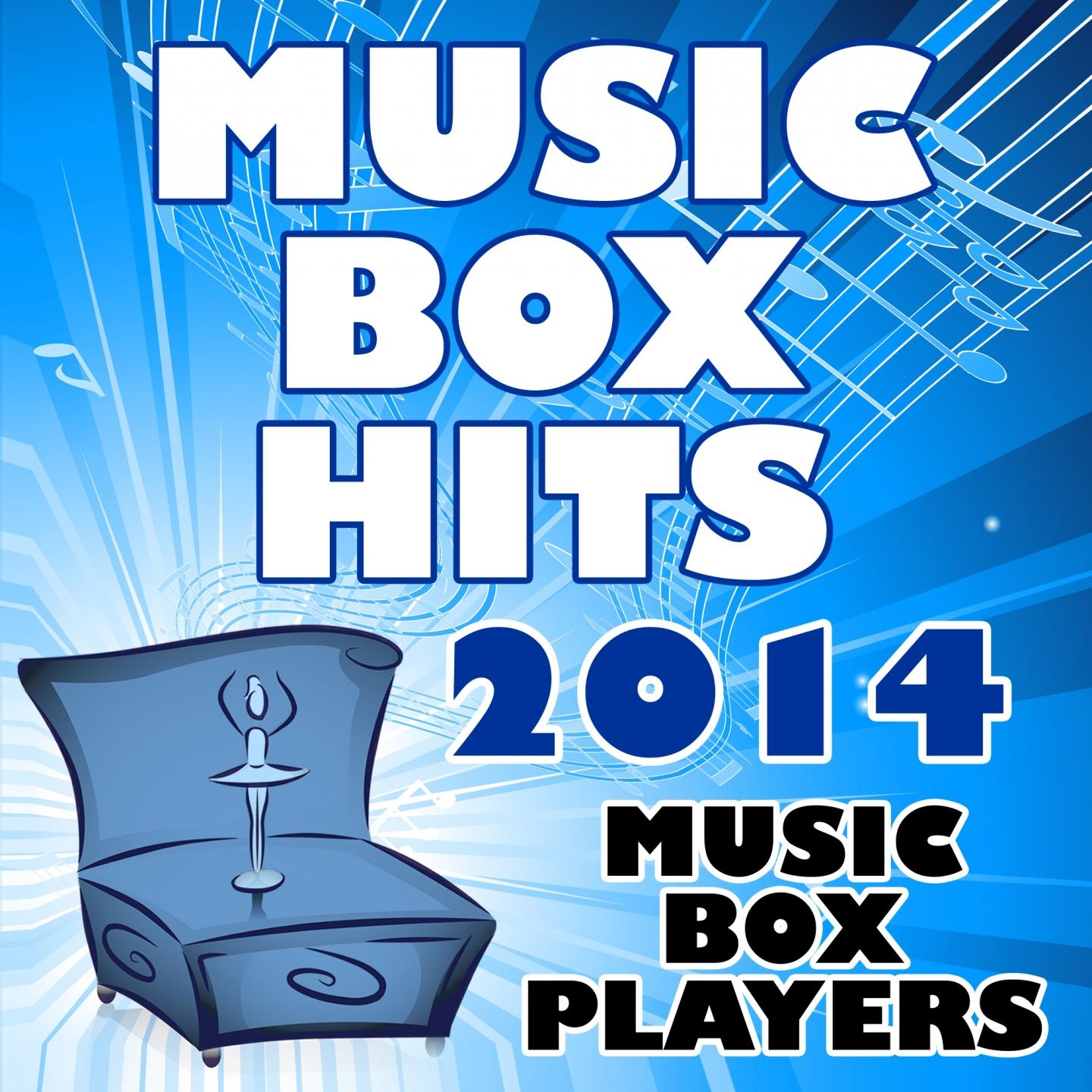 Постер альбома Music Box Hits 2014