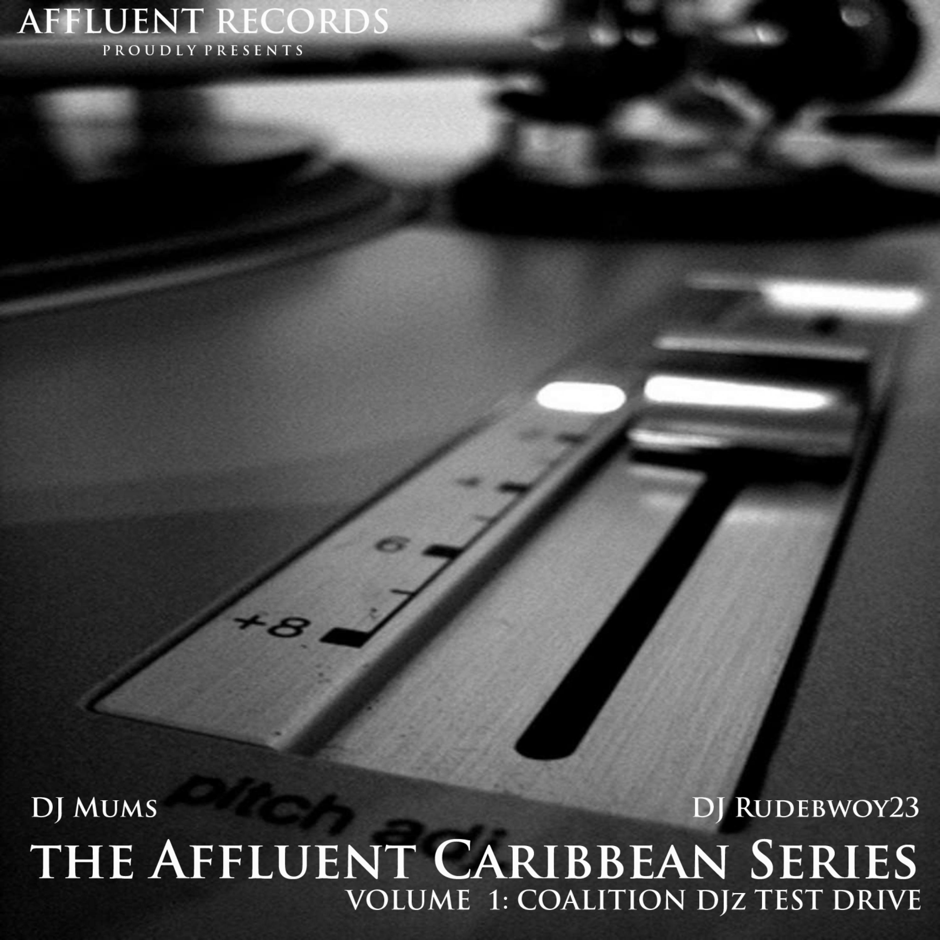 Постер альбома The Affluent Caribbean Series Vol1