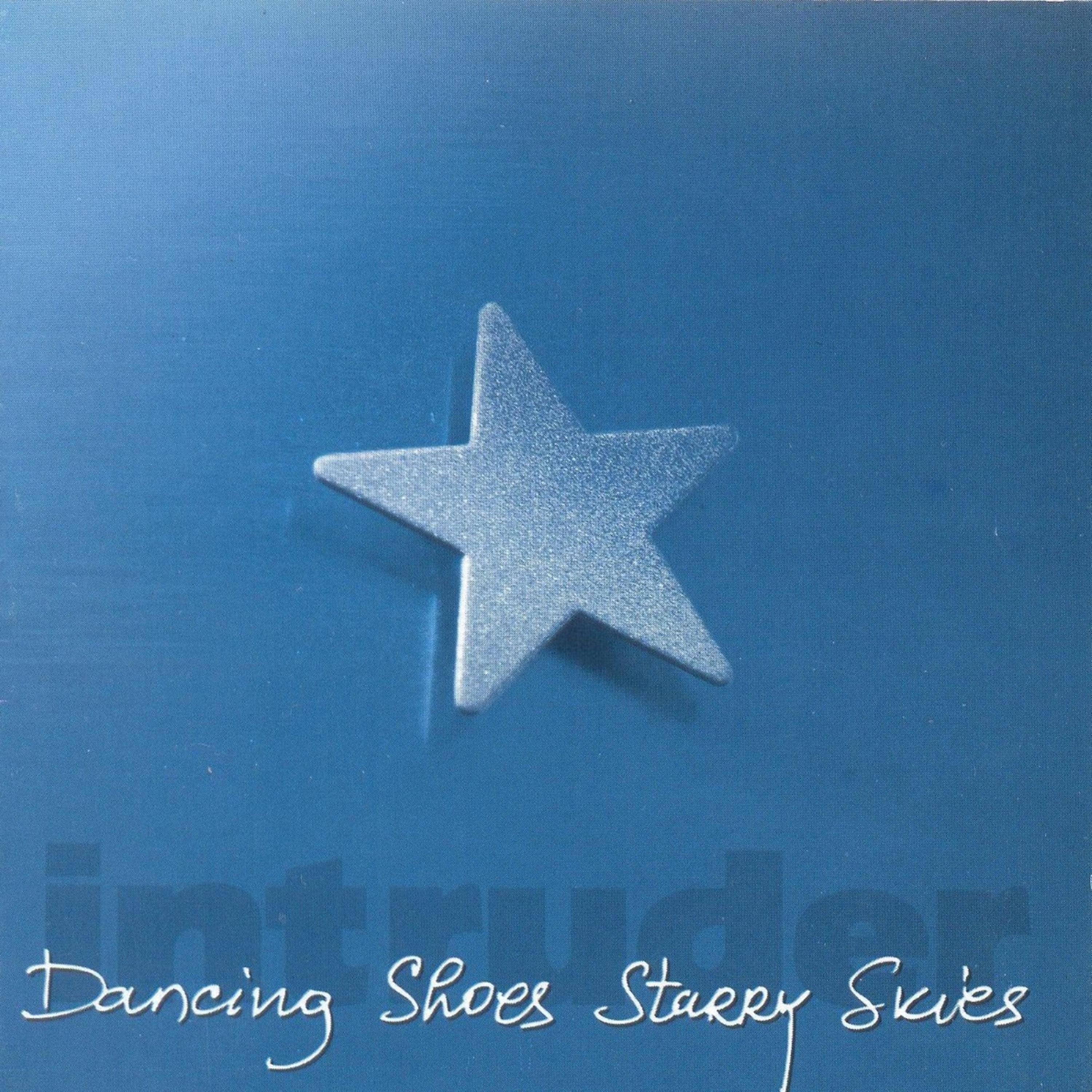 Постер альбома Dancing Shoes, Starry Skies
