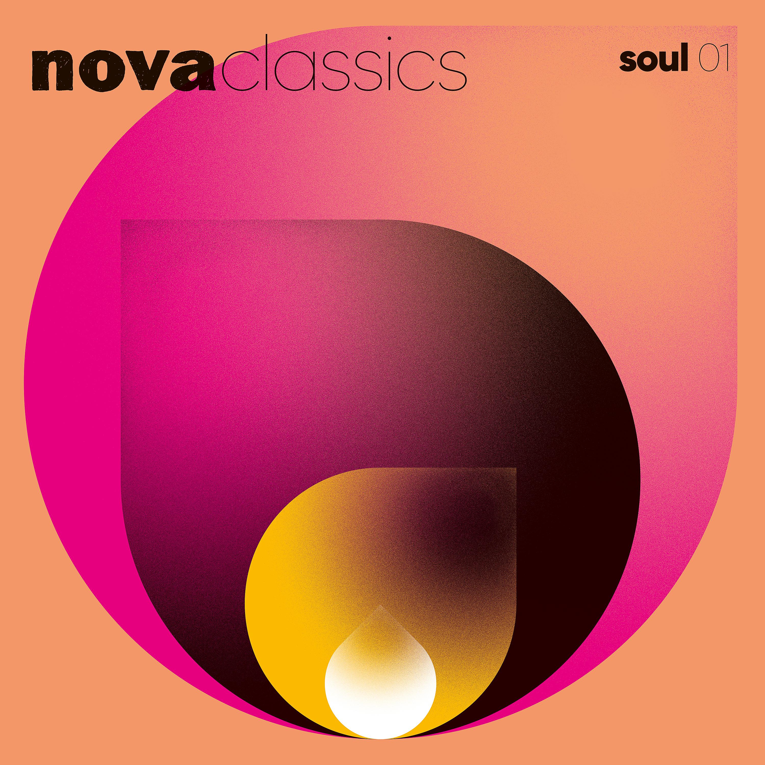 Постер альбома Nova Classics Soul, Vol. I