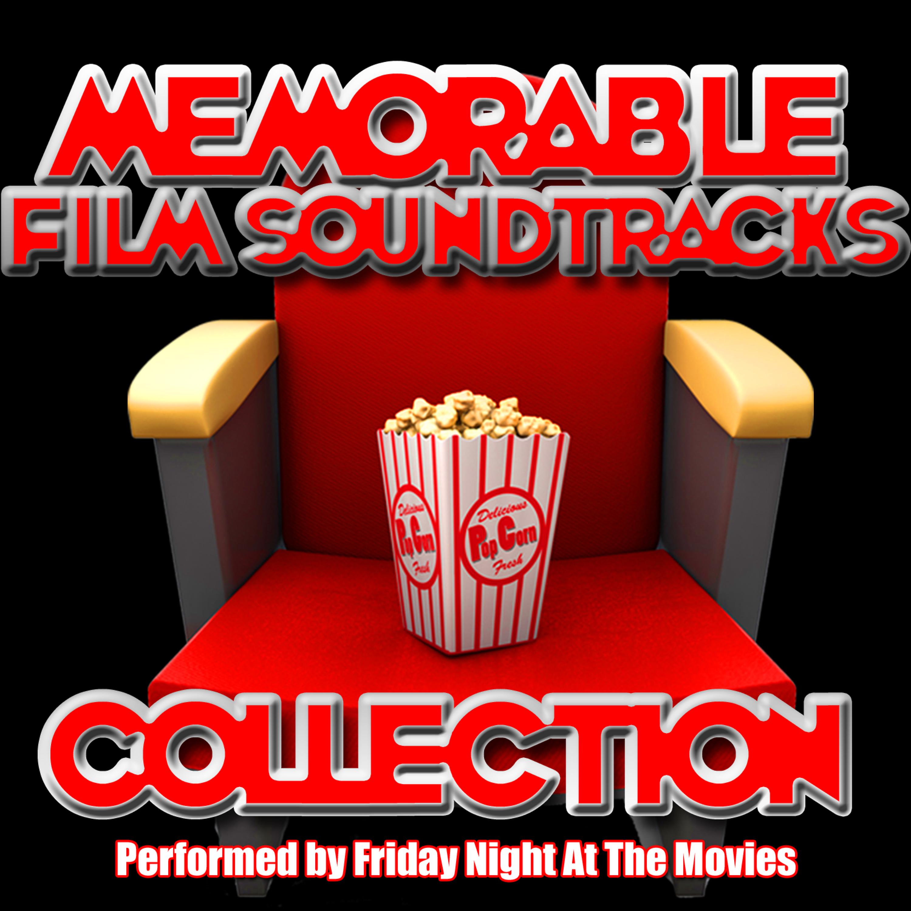 Постер альбома Memorable Film Soundtracks Collection