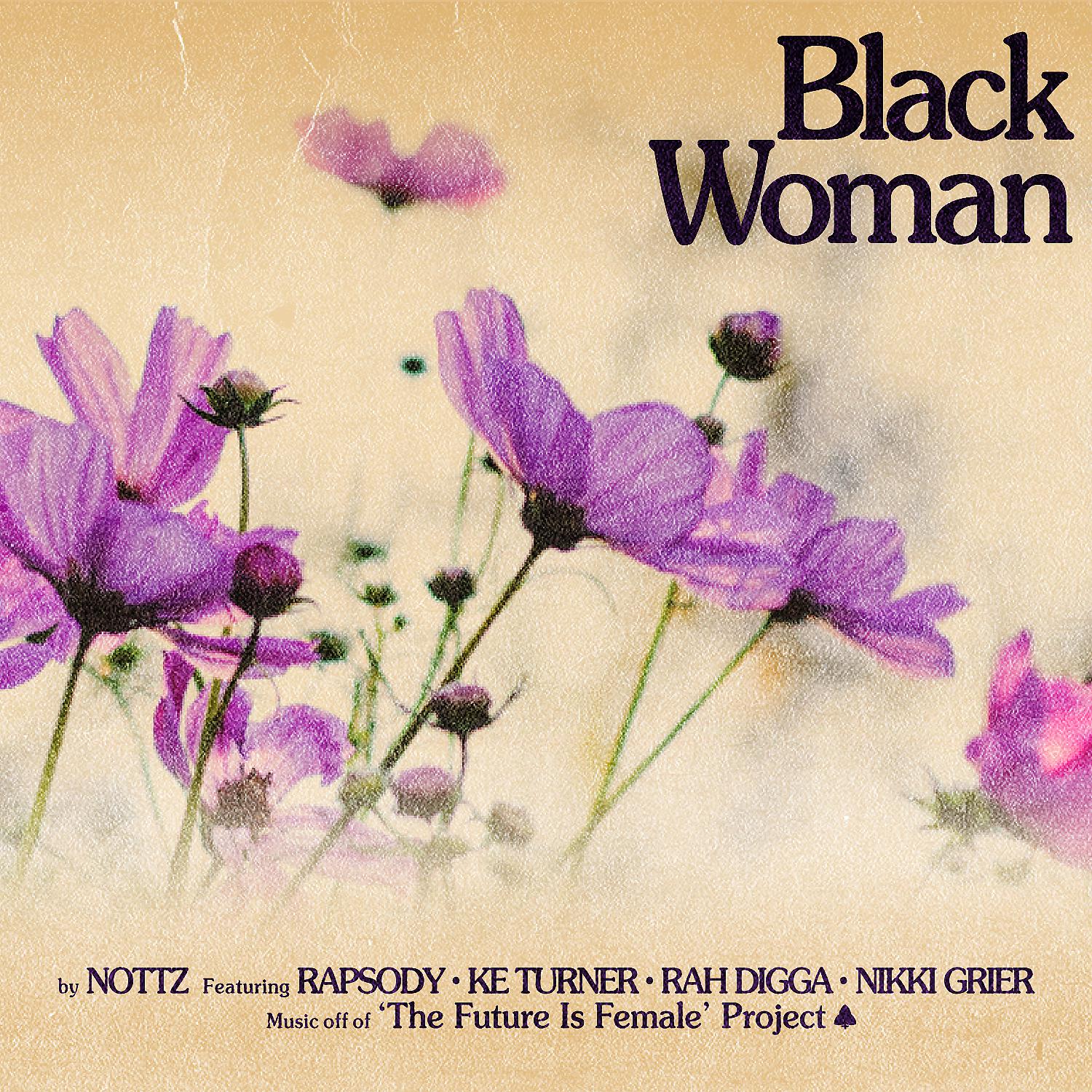 Постер альбома Black Woman (feat. Rapsody, Ke Turner, Rah Digga & Nikki Grier)