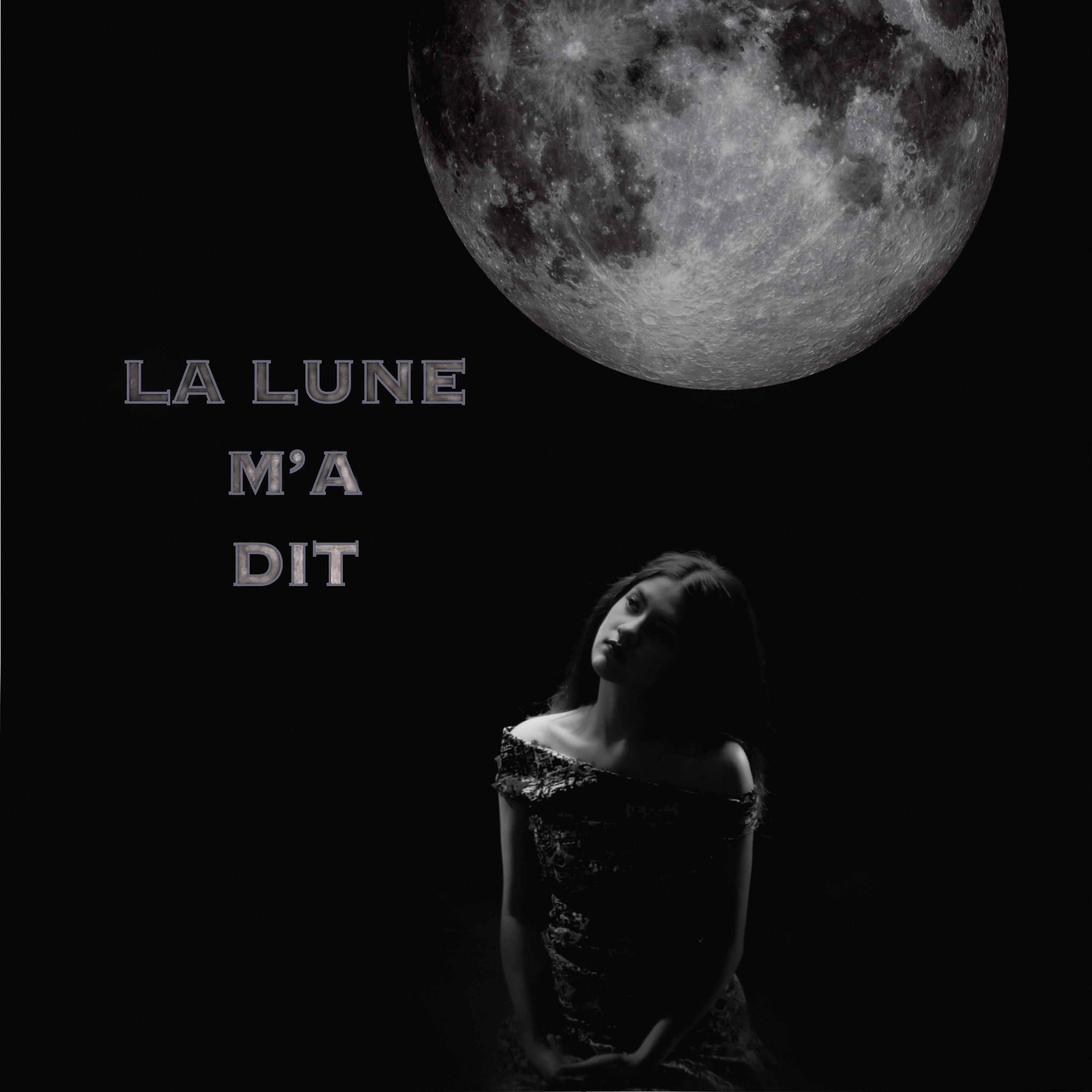 Постер альбома La Lune m'a dit