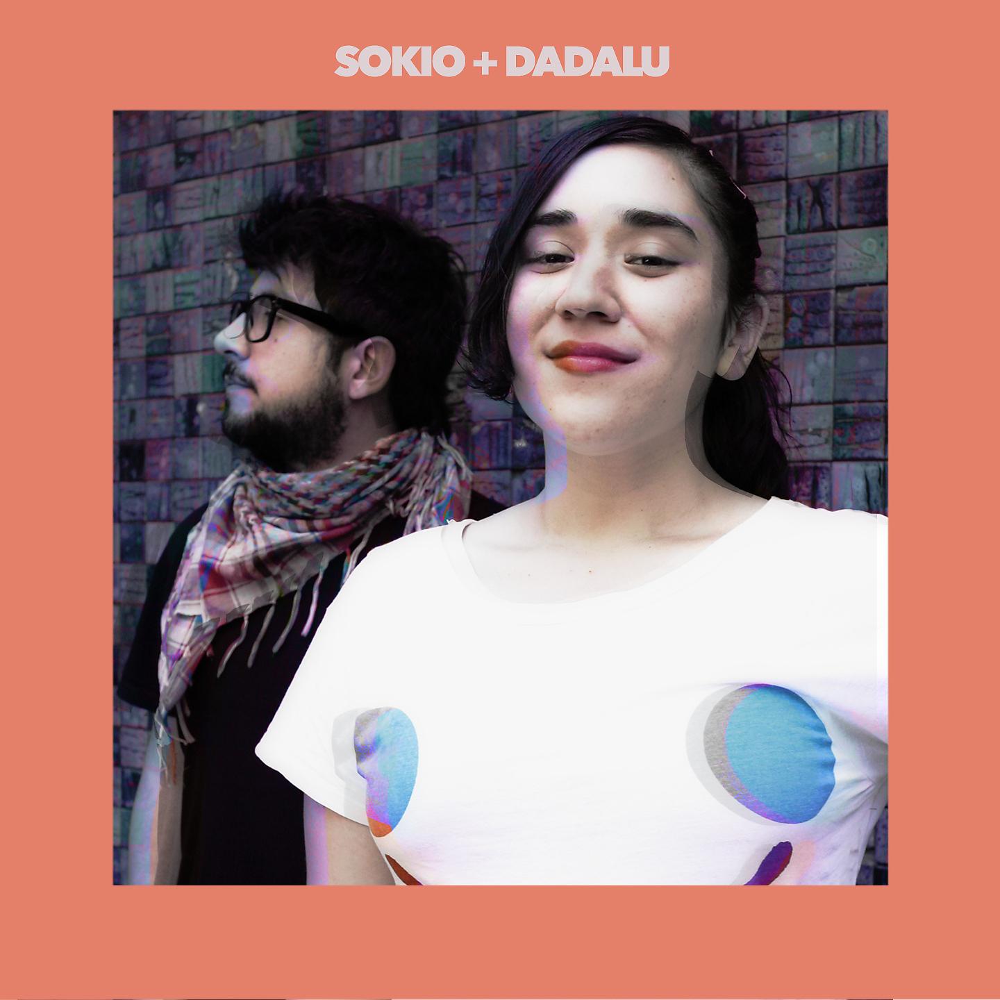 Постер альбома Sokio + Dadalú