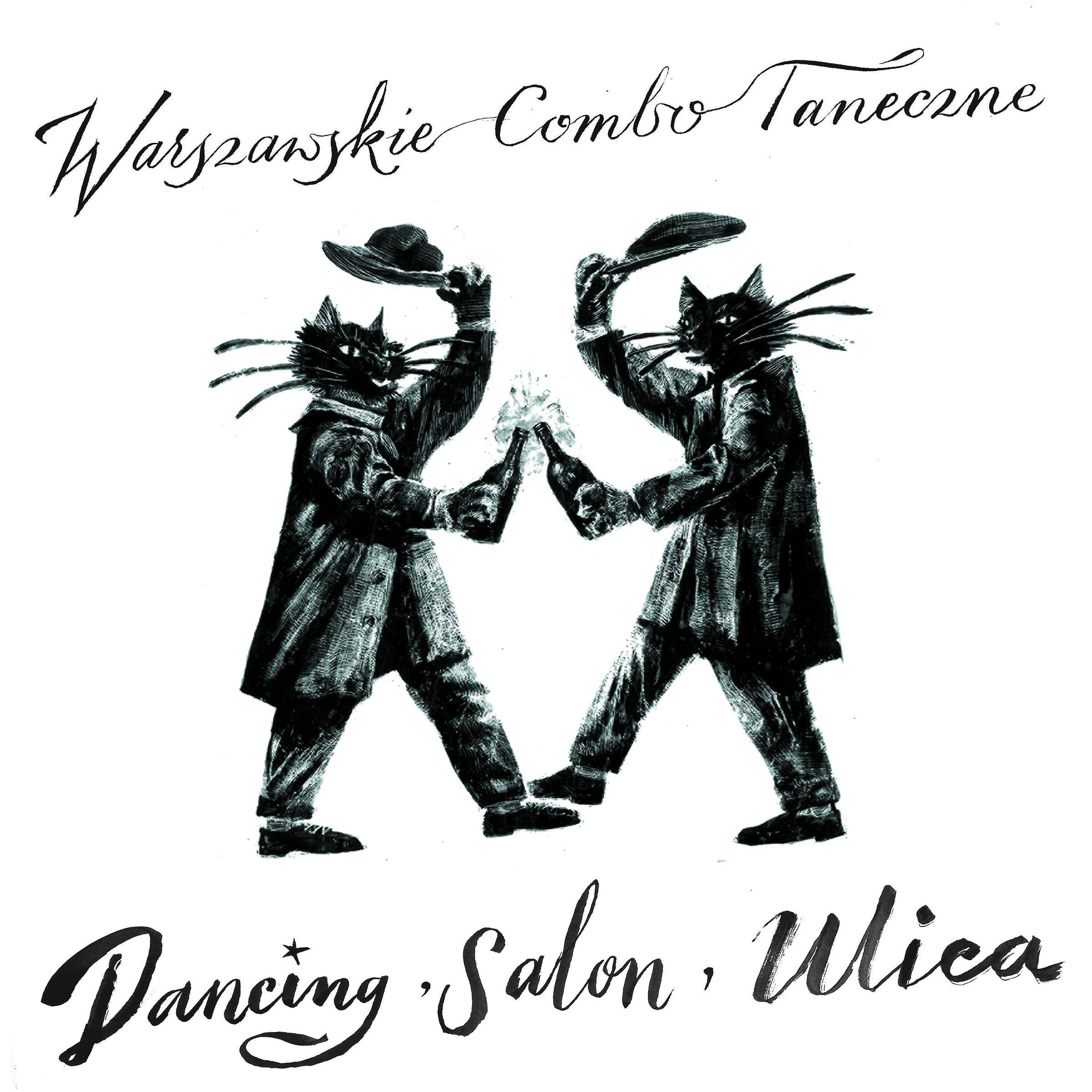 Постер альбома Dancing, Salon, Ulica