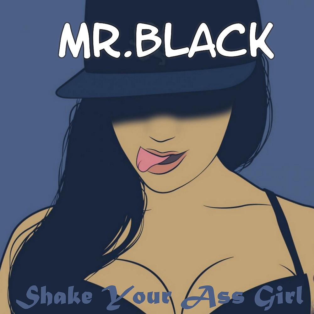 Постер альбома Shake Your Ass Girl