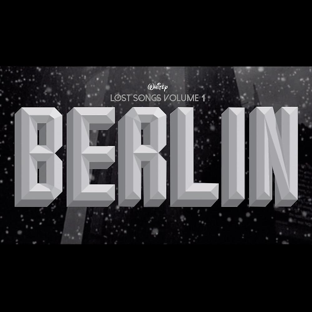 Постер альбома LOST SONGS, Vol.1: BERLIN