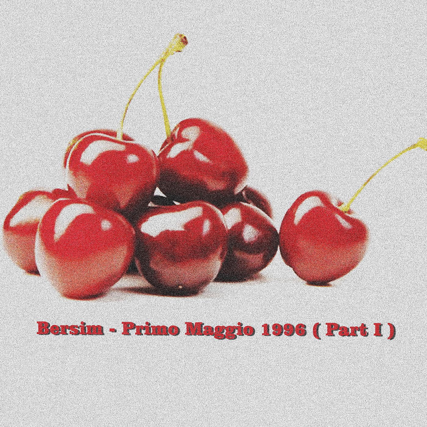 Постер альбома Primo Maggio 1996 , Pt.1