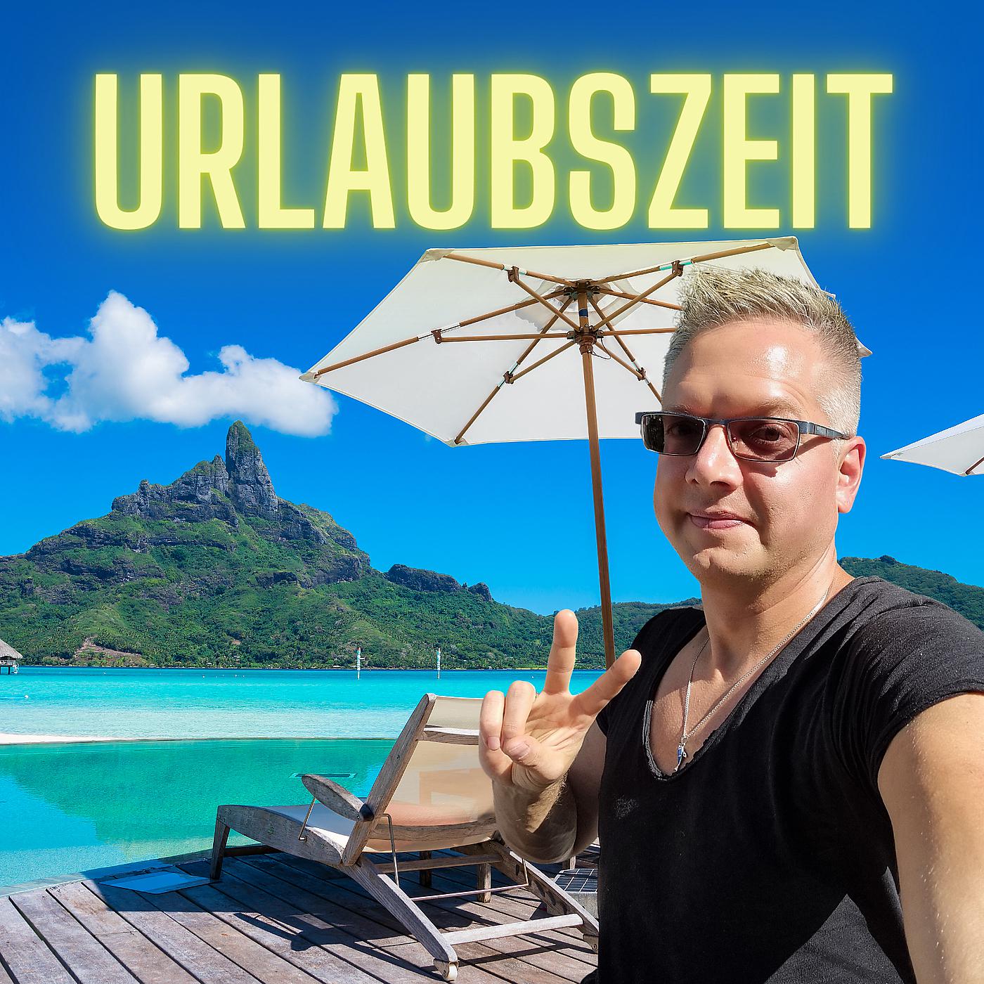 Постер альбома Urlaubszeit