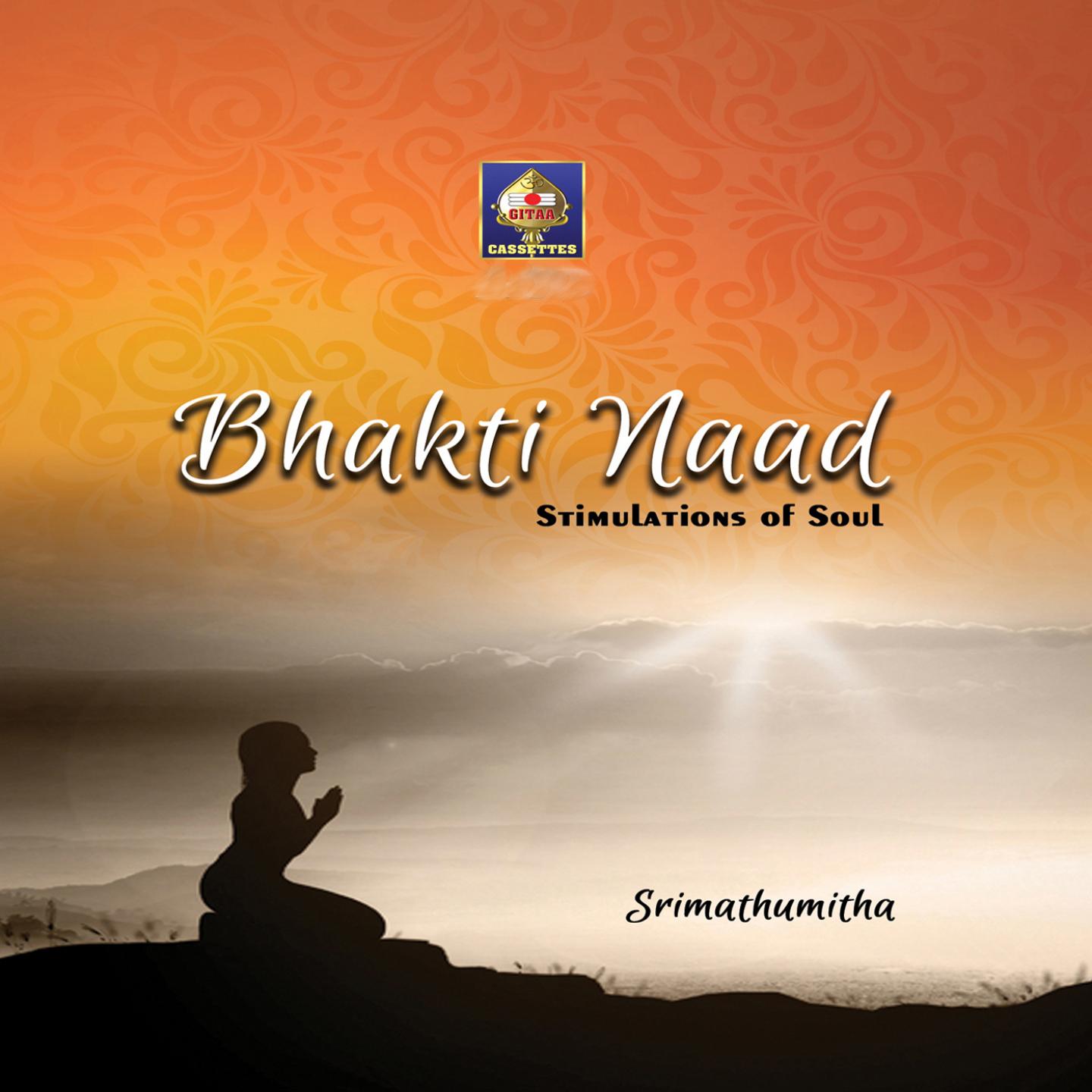 Постер альбома Bhakti Naad - Stimulations of Soul