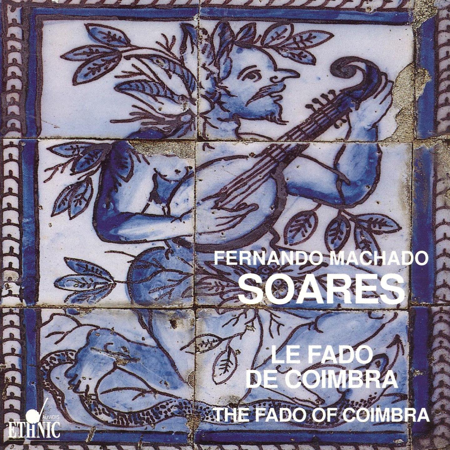 Постер альбома Le Fado de Coimbra