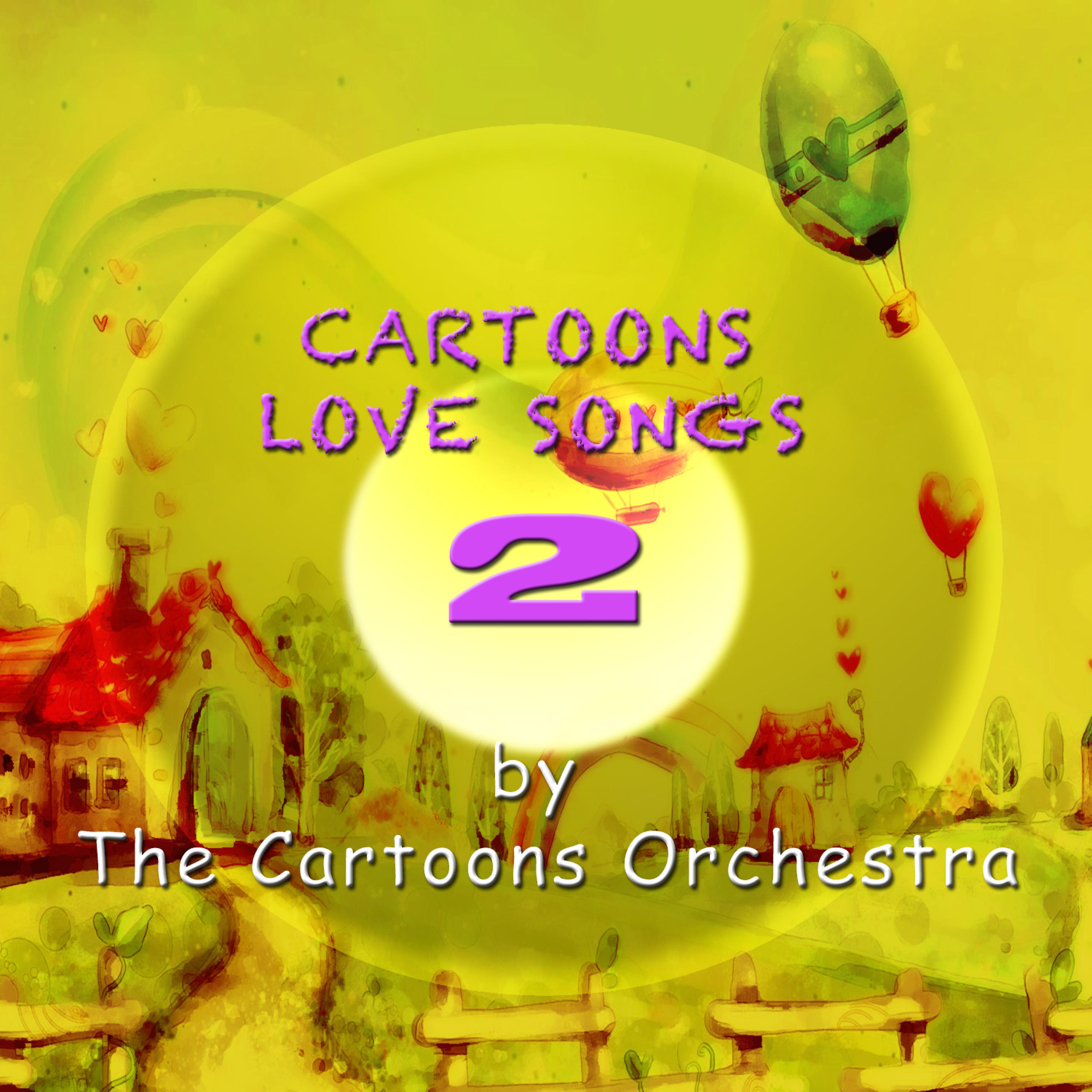 Постер альбома Cartoons Love Songs 2
