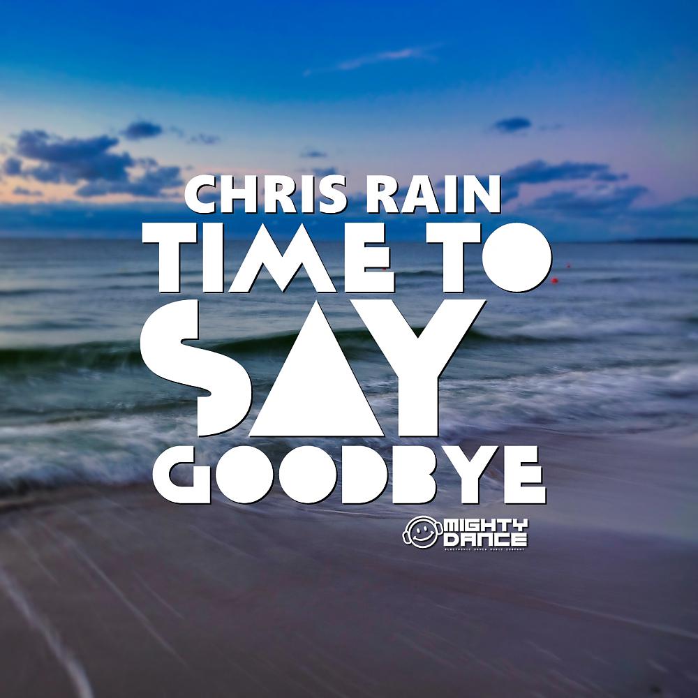 Постер альбома Time To Say Goodbye