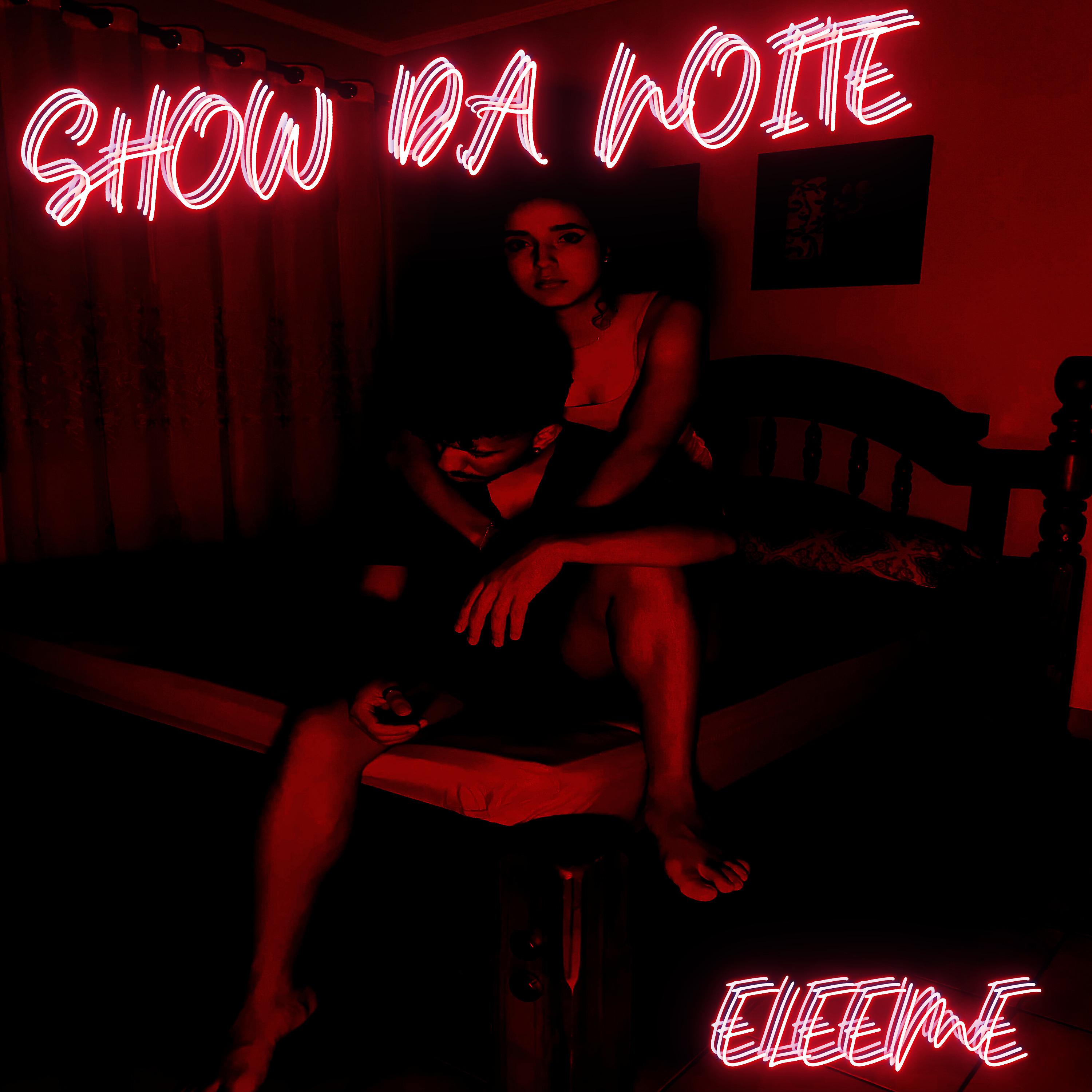 Постер альбома Show da Noite